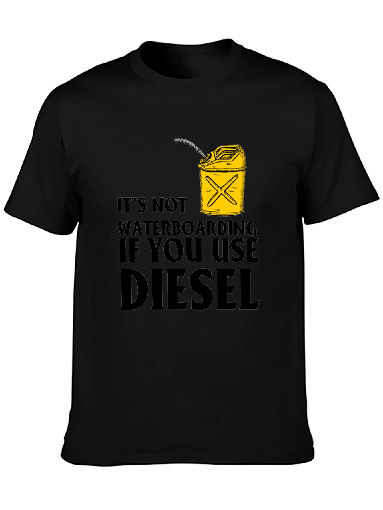 Diesel Waterboarding Humor T-Shirt