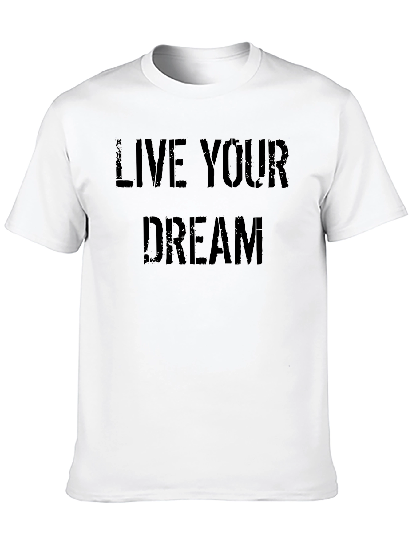 Live Your Dream Graphic T-Shirt