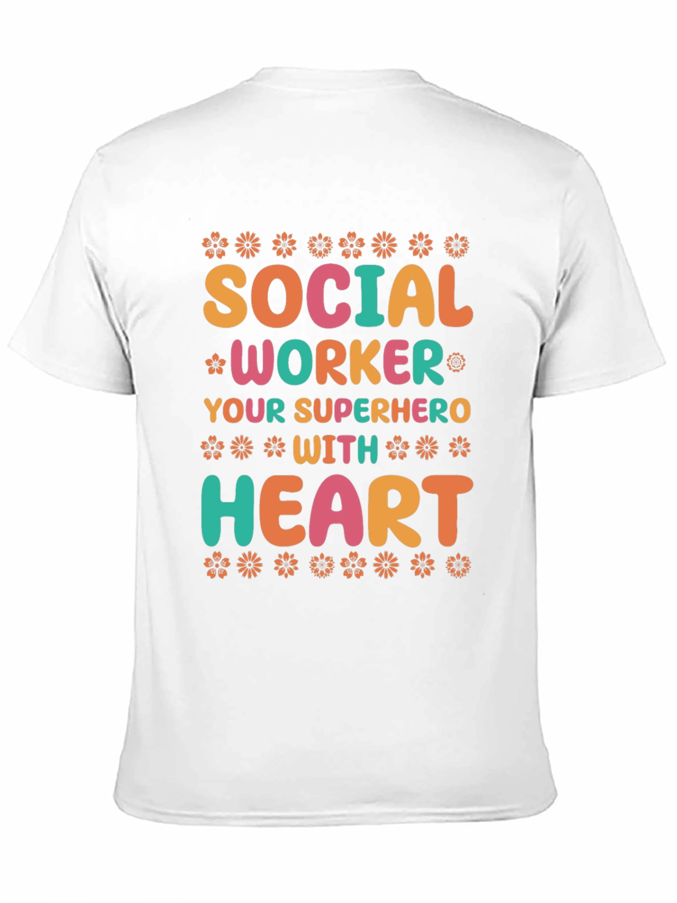 Social Worker Superhero T-Shirt - Floral Design