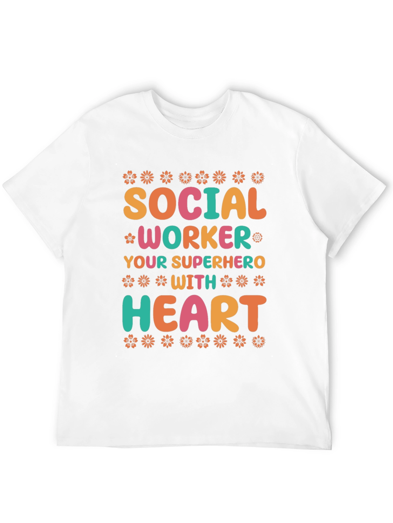 Social Worker Superhero T-Shirt - Floral Design