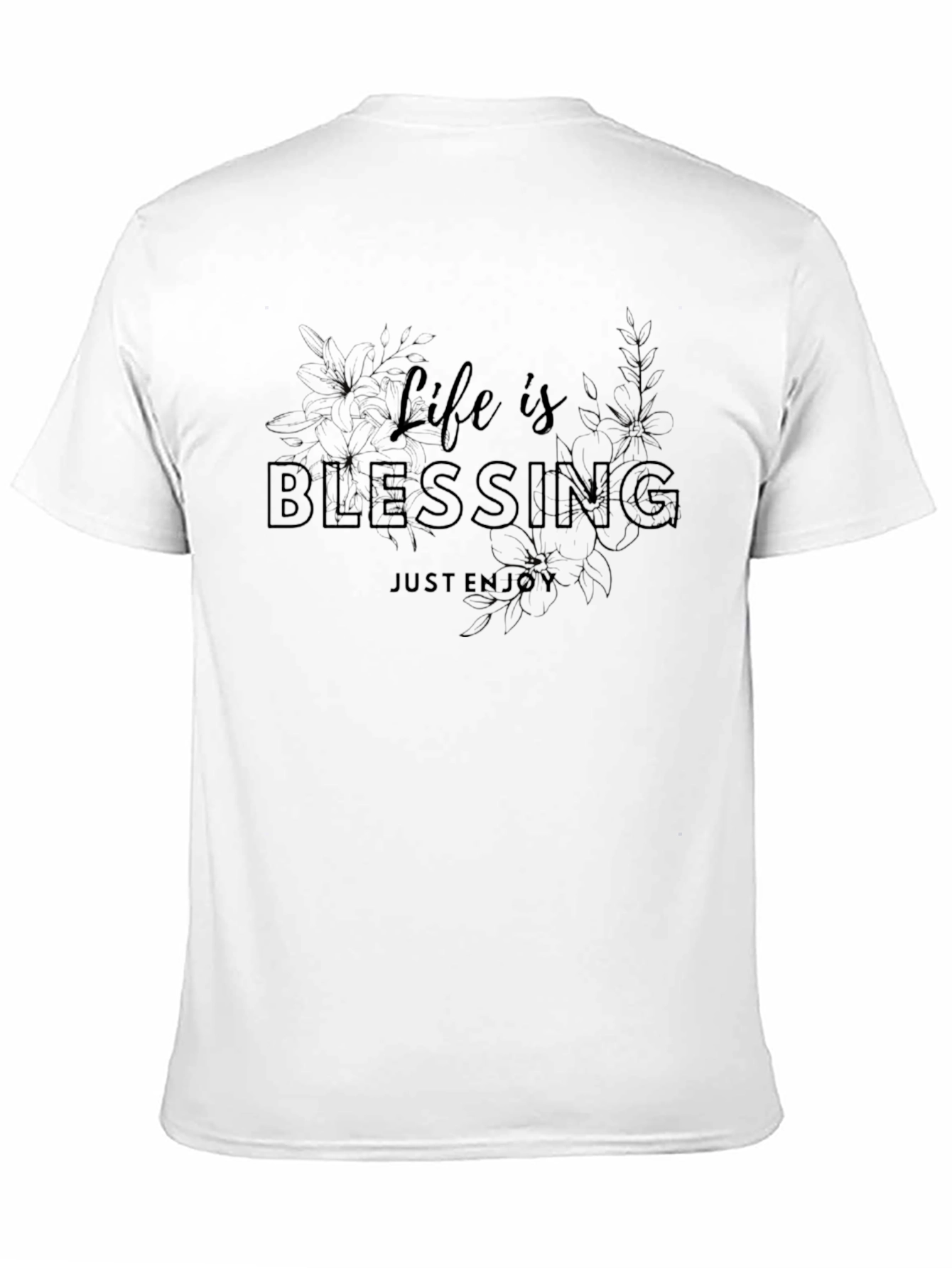Life is a Blessing Graphic T-Shirt