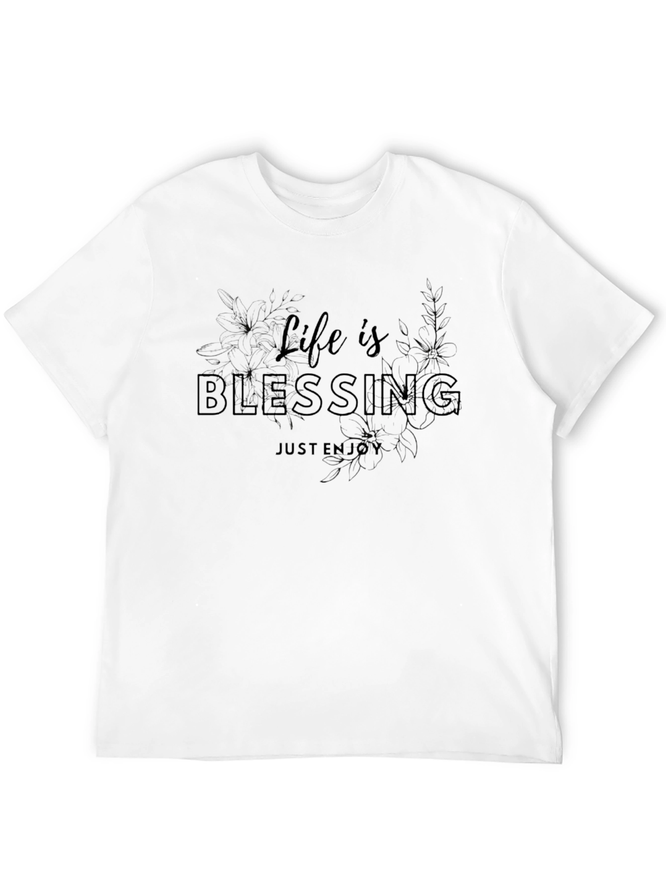 Life is a Blessing Graphic T-Shirt