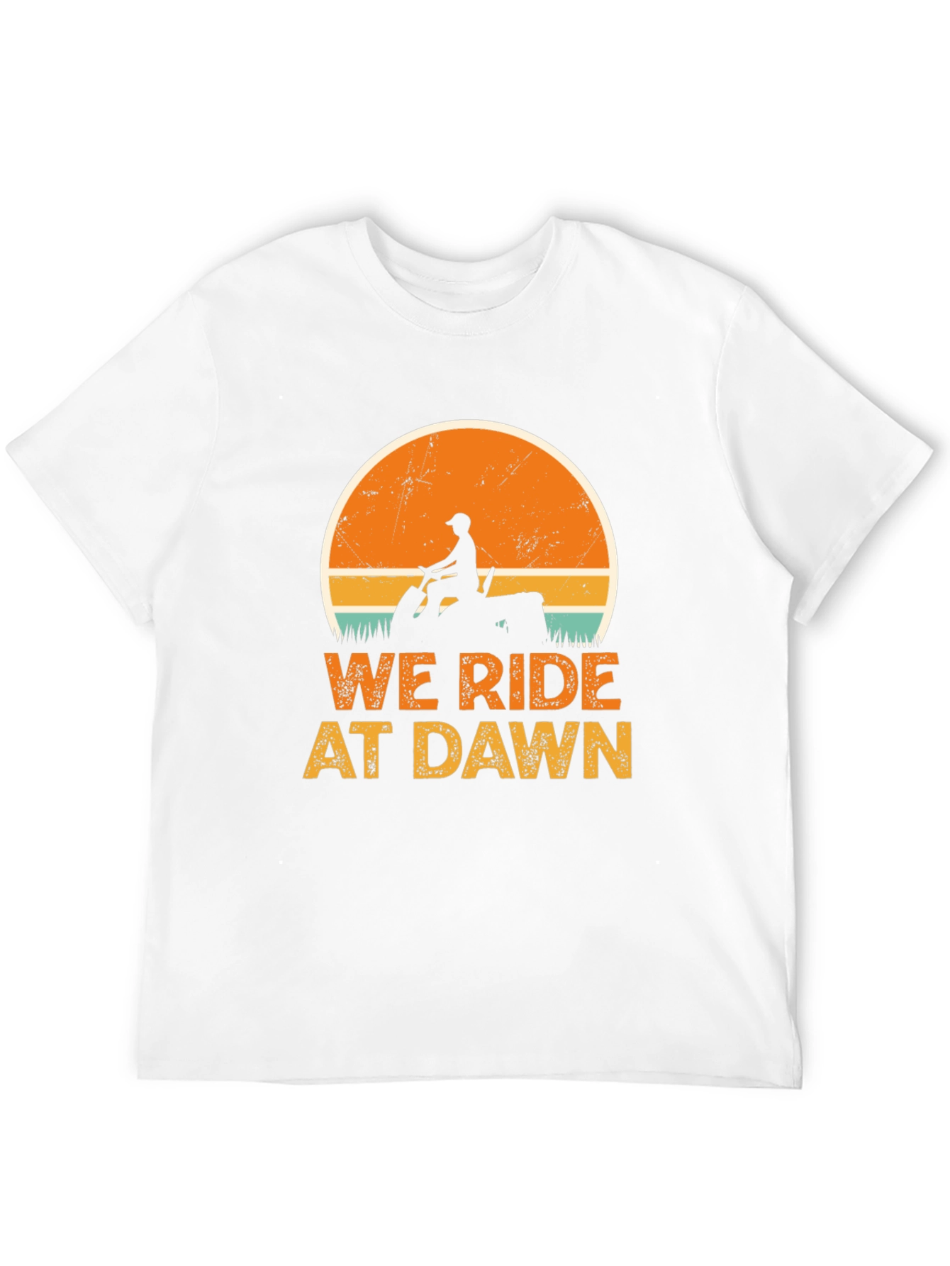 We Ride At Dawn T-Shirt