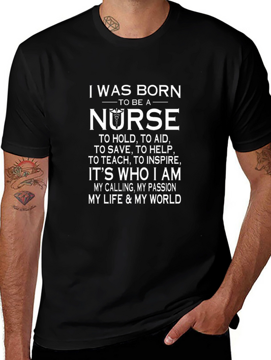 I Was Born to Be a Nurse Graphic Tee