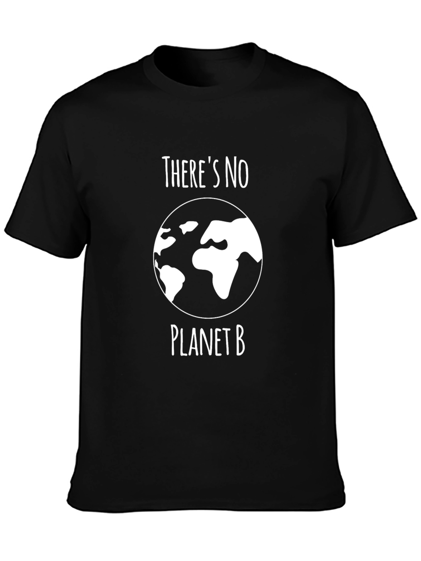 Theres No Planet B T-Shirt