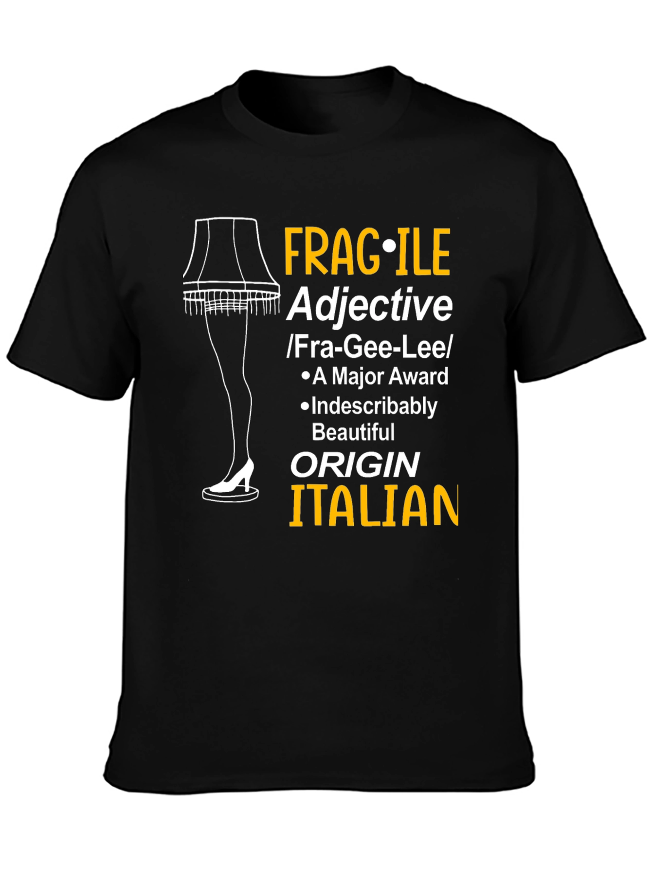 Fragile Leg Lamp T-Shirt - A Christmas Story