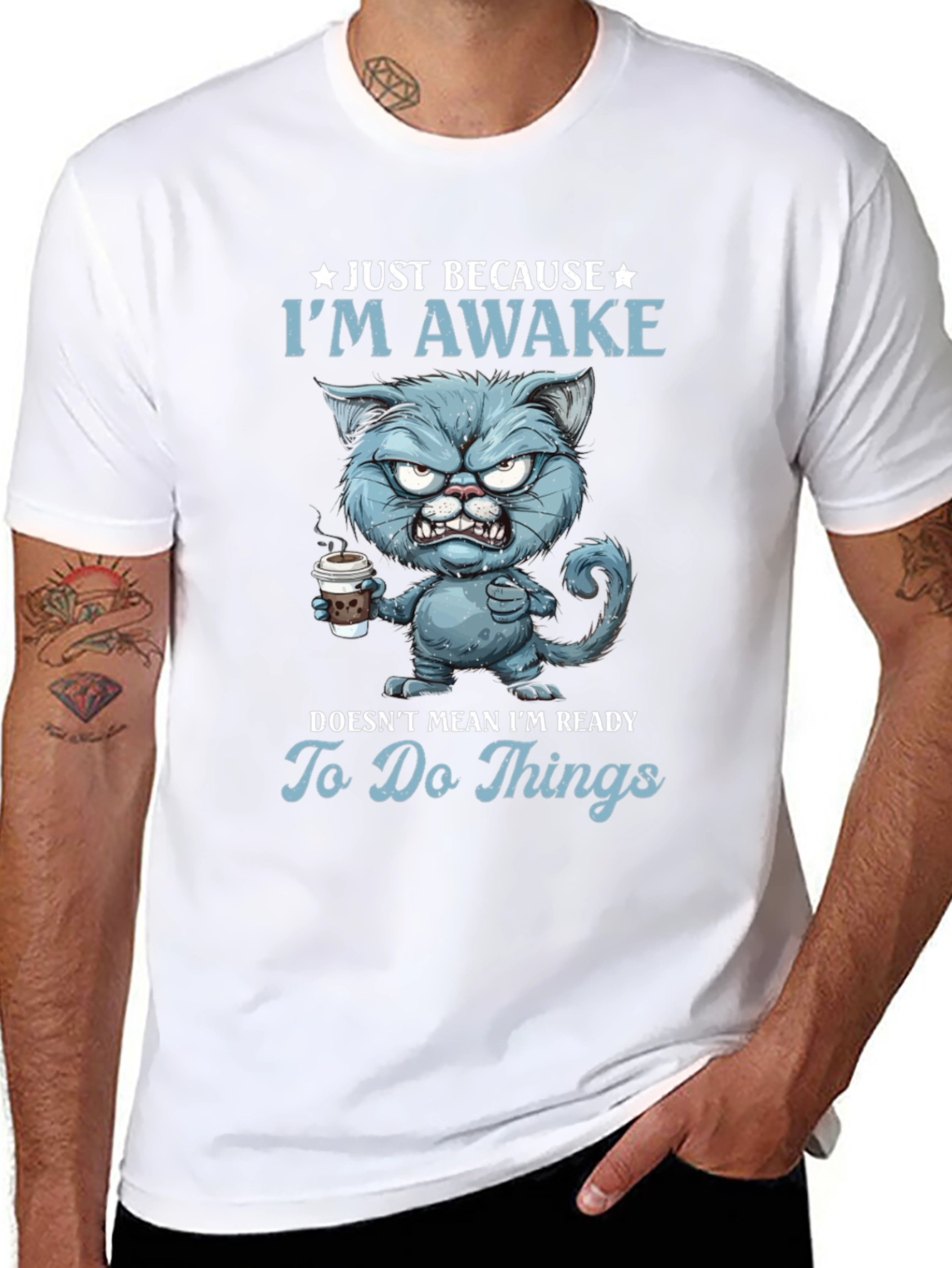 Just Because Im Awake Funny Cat T-Shirt