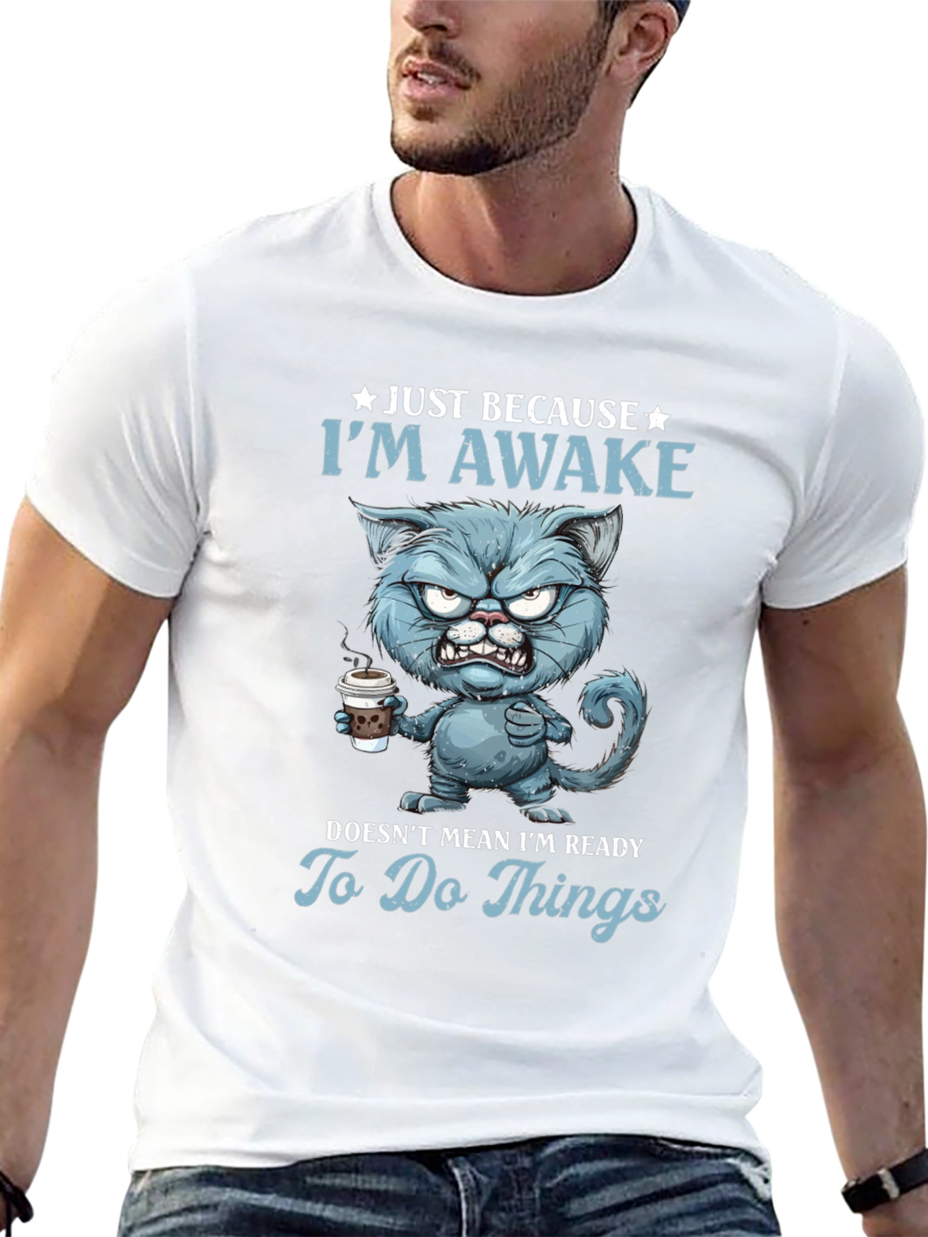 Just Because Im Awake Funny Cat T-Shirt