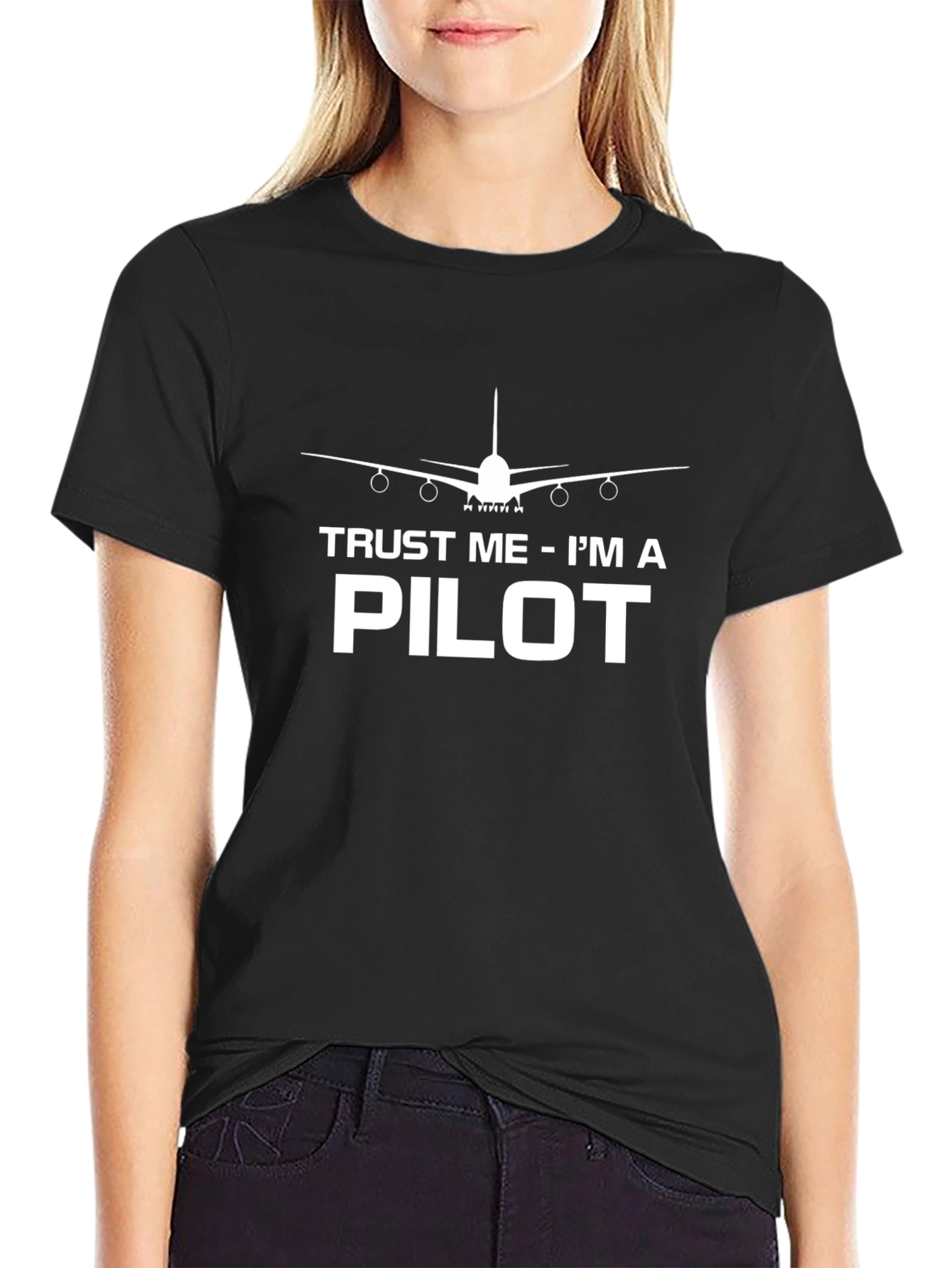 Trust Me Im A Pilot Black T-Shirt