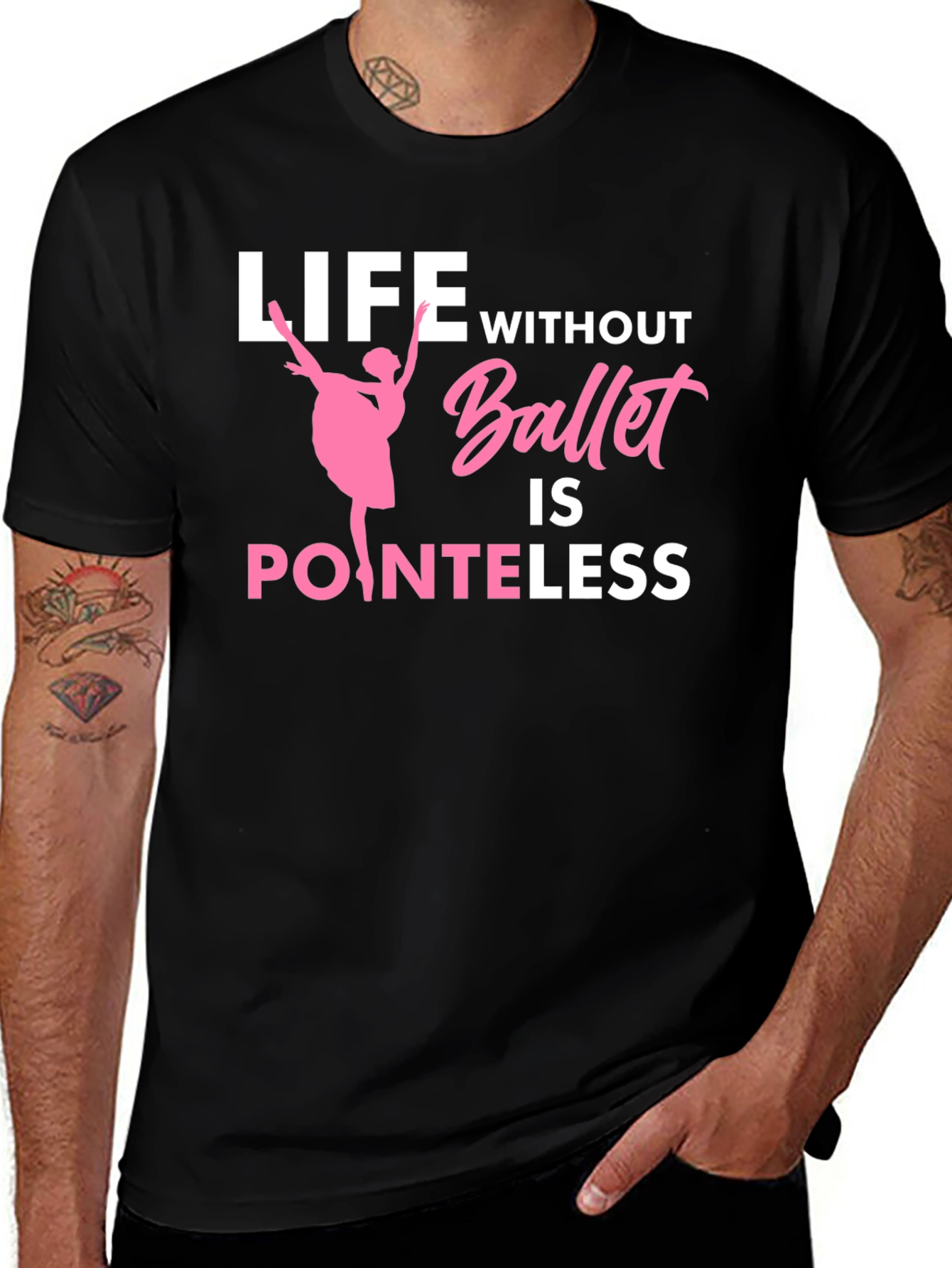 Ballet Lover T-Shirt - Life Without Ballet is Pointeless