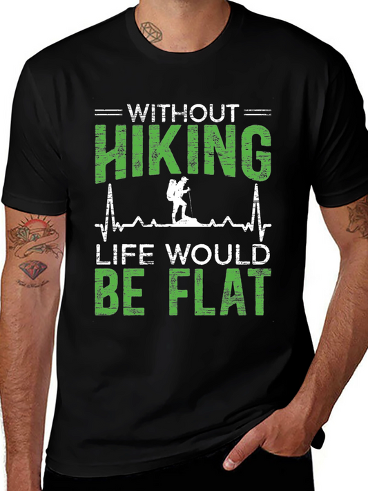Hiking Life Flat T-Shirt