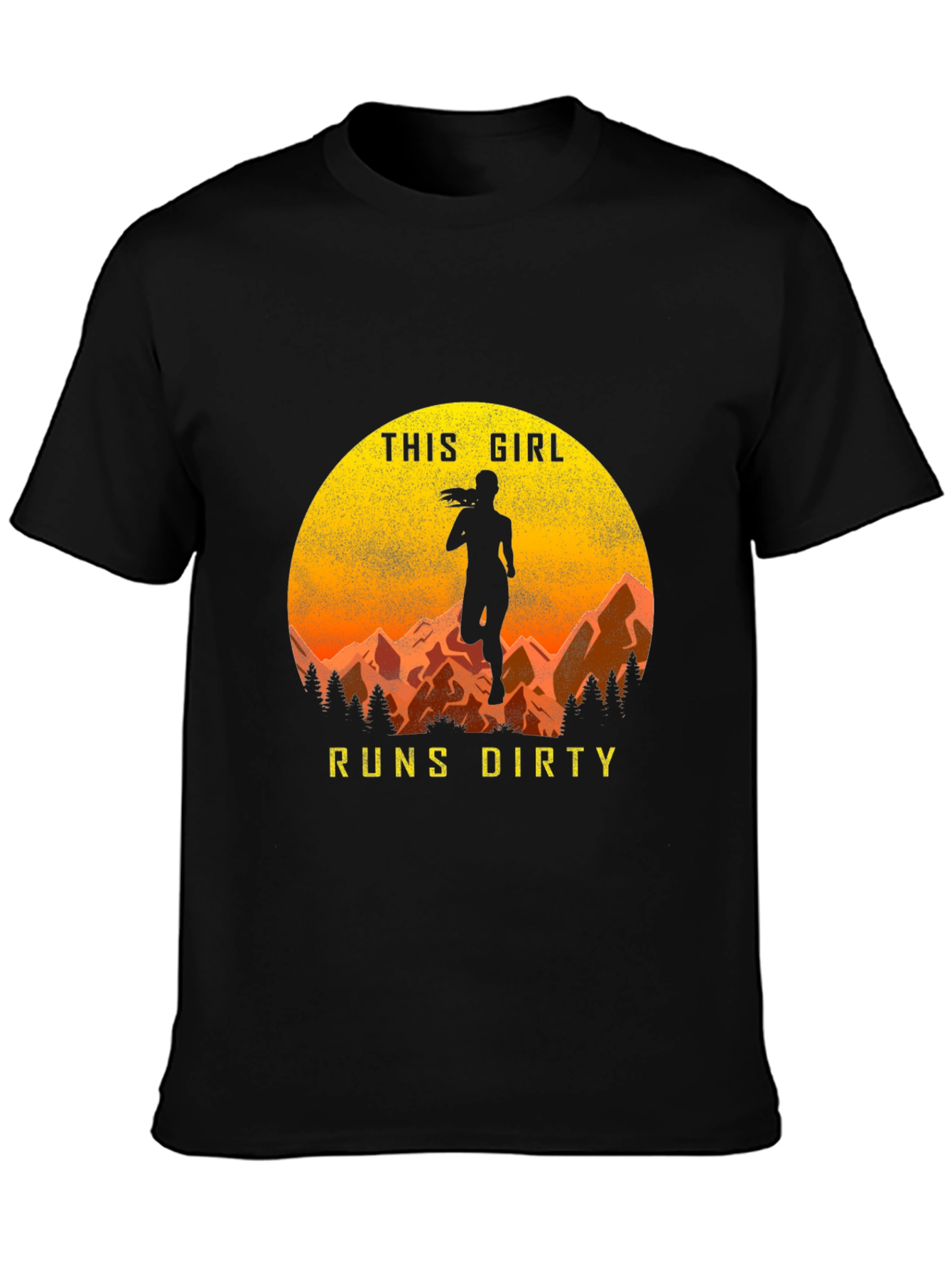 This Girl Runs Dirty T-Shirt - Trail Running Tee