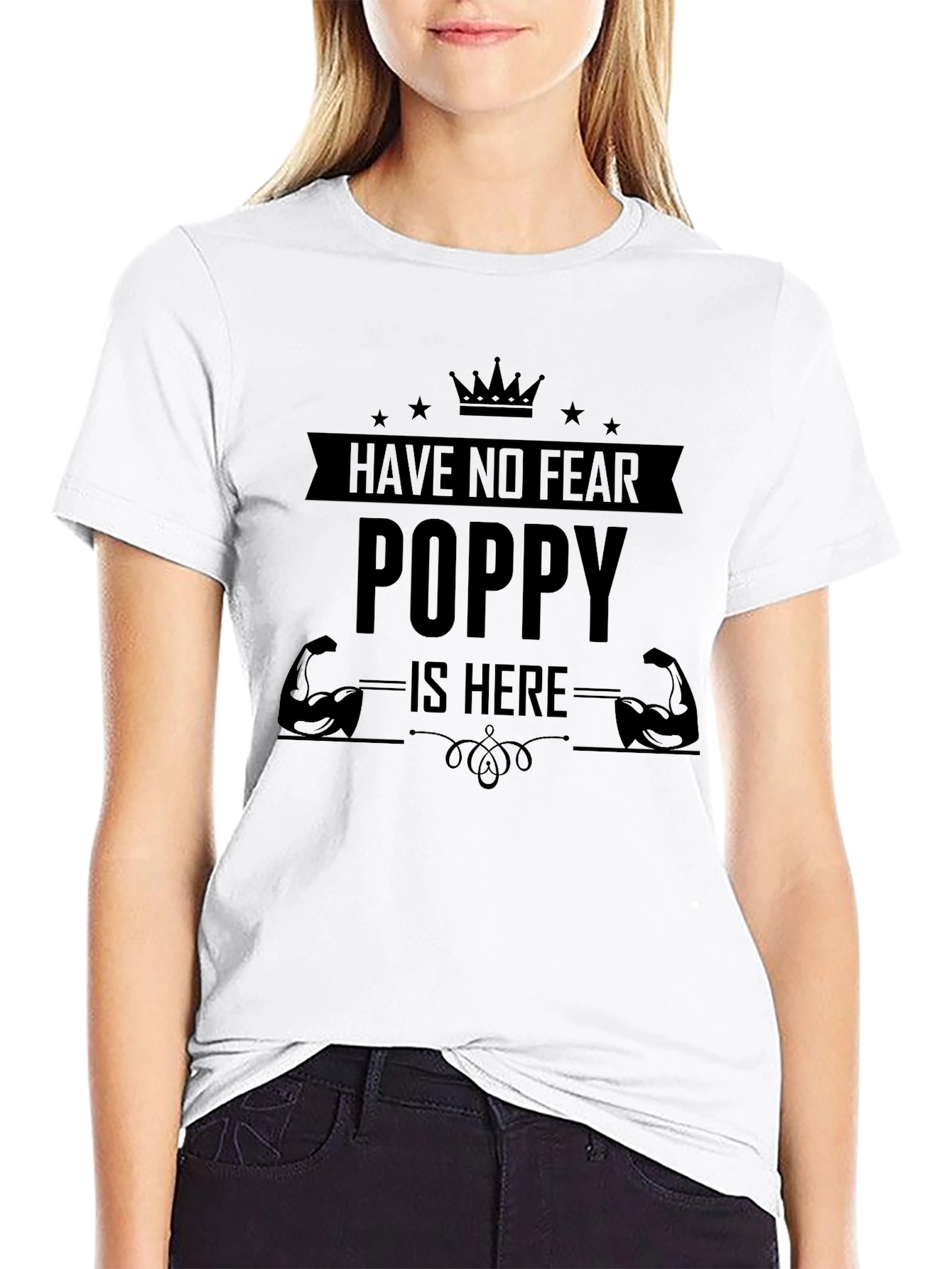 Have No Fear Poppy Is Here Black T-Shirt