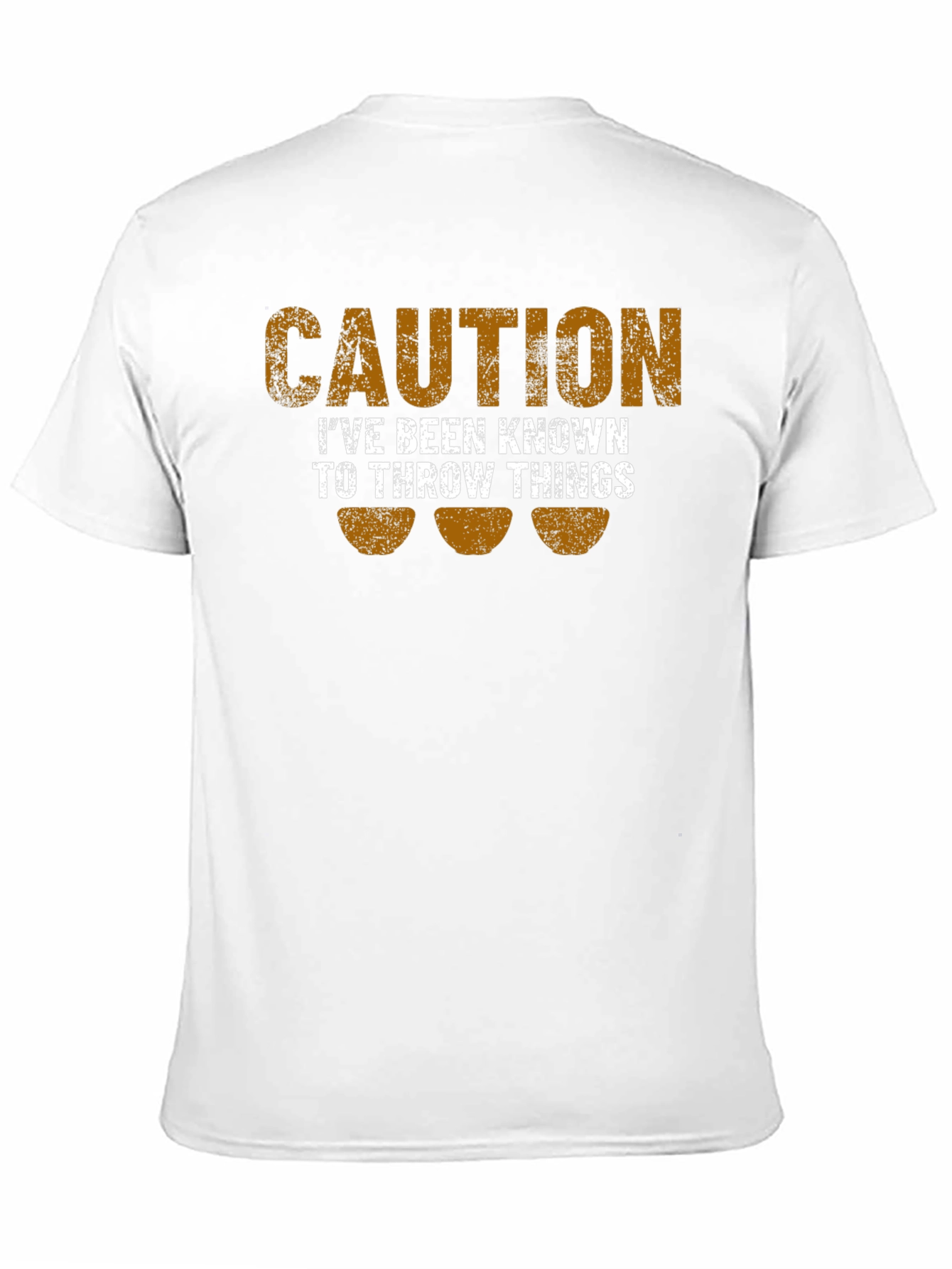 Caution: I Throw Things Funny T-Shirt