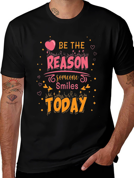 Be The Reason Graphic Tee - Positive Vibes Shirt