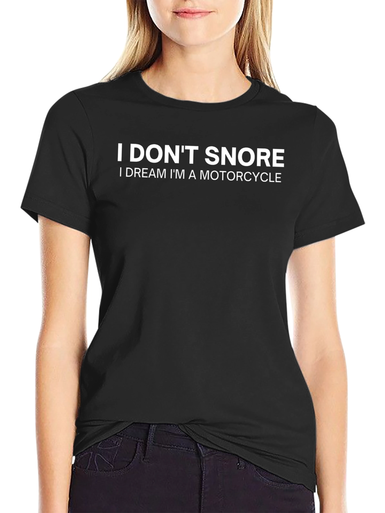 I Dont Snore Motorcycle Dreamer T-Shirt