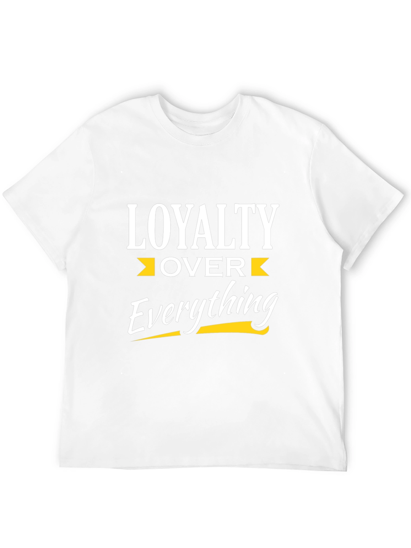 Loyalty Over Everything Black T-Shirt