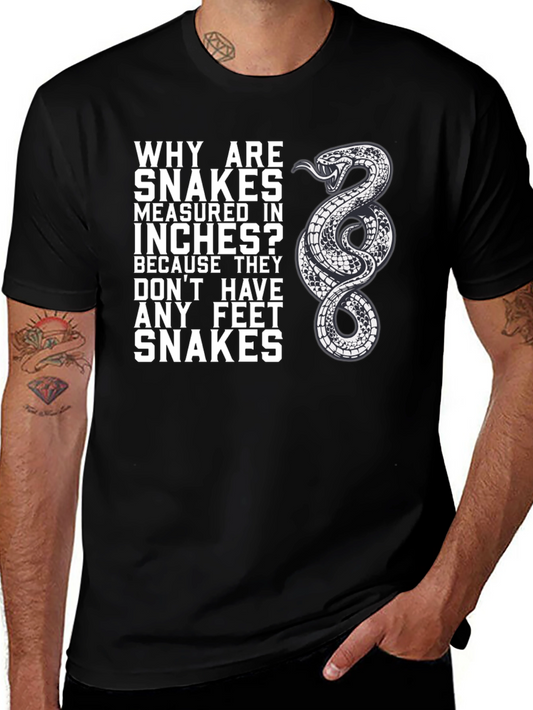 Funny Snake T-Shirt - Why Are Snakes Measured in Inches?