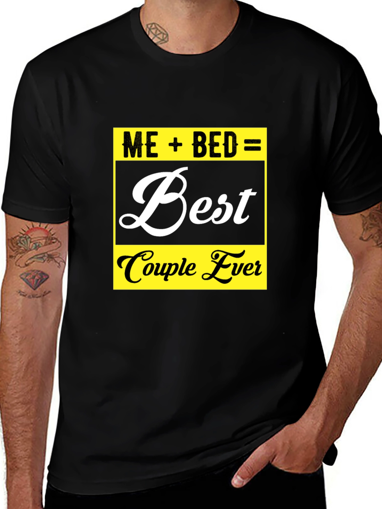 Me + Bed = Best Couple Ever Graphic Tee