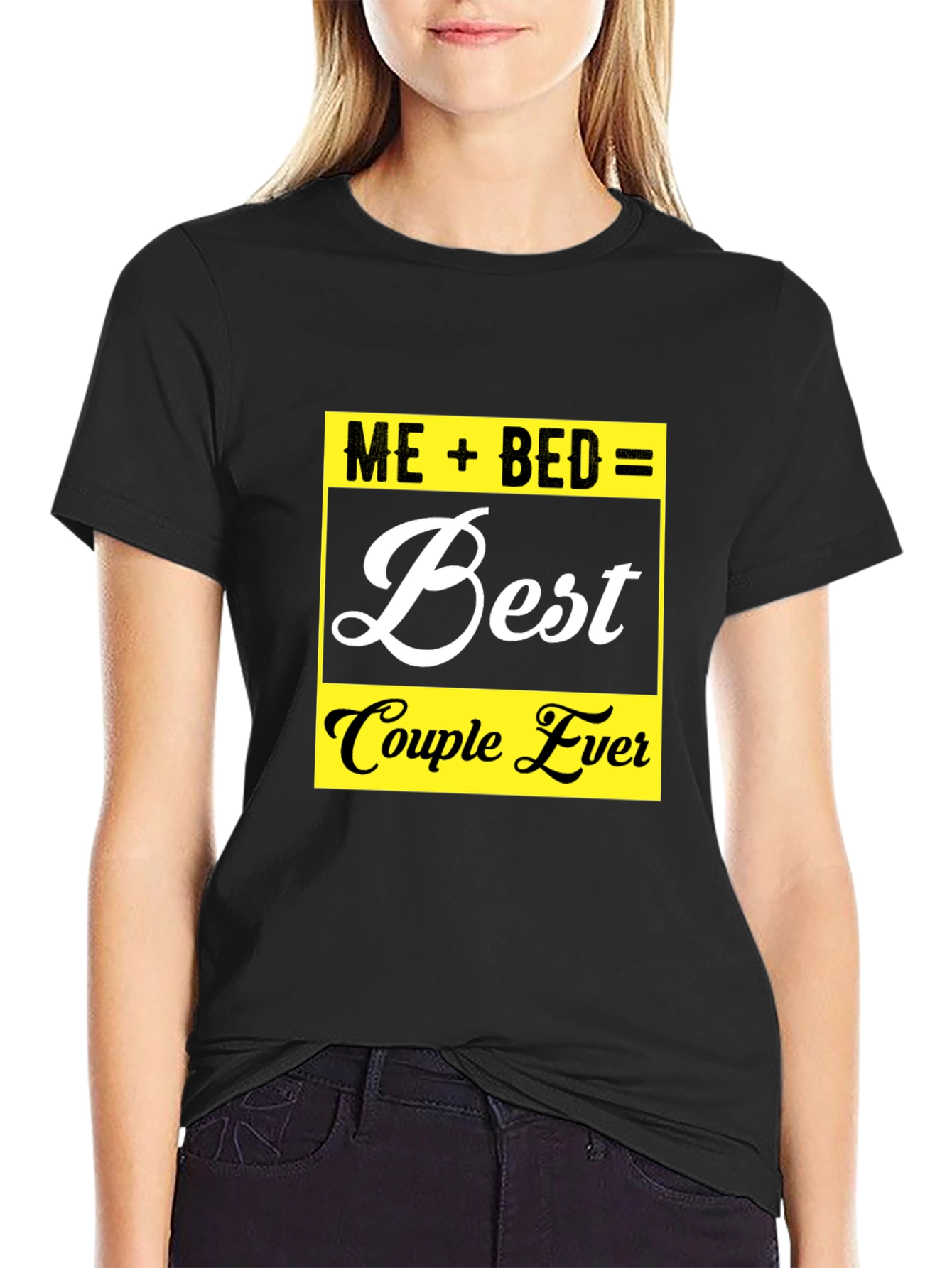 Me + Bed = Best Couple Ever Graphic Tee