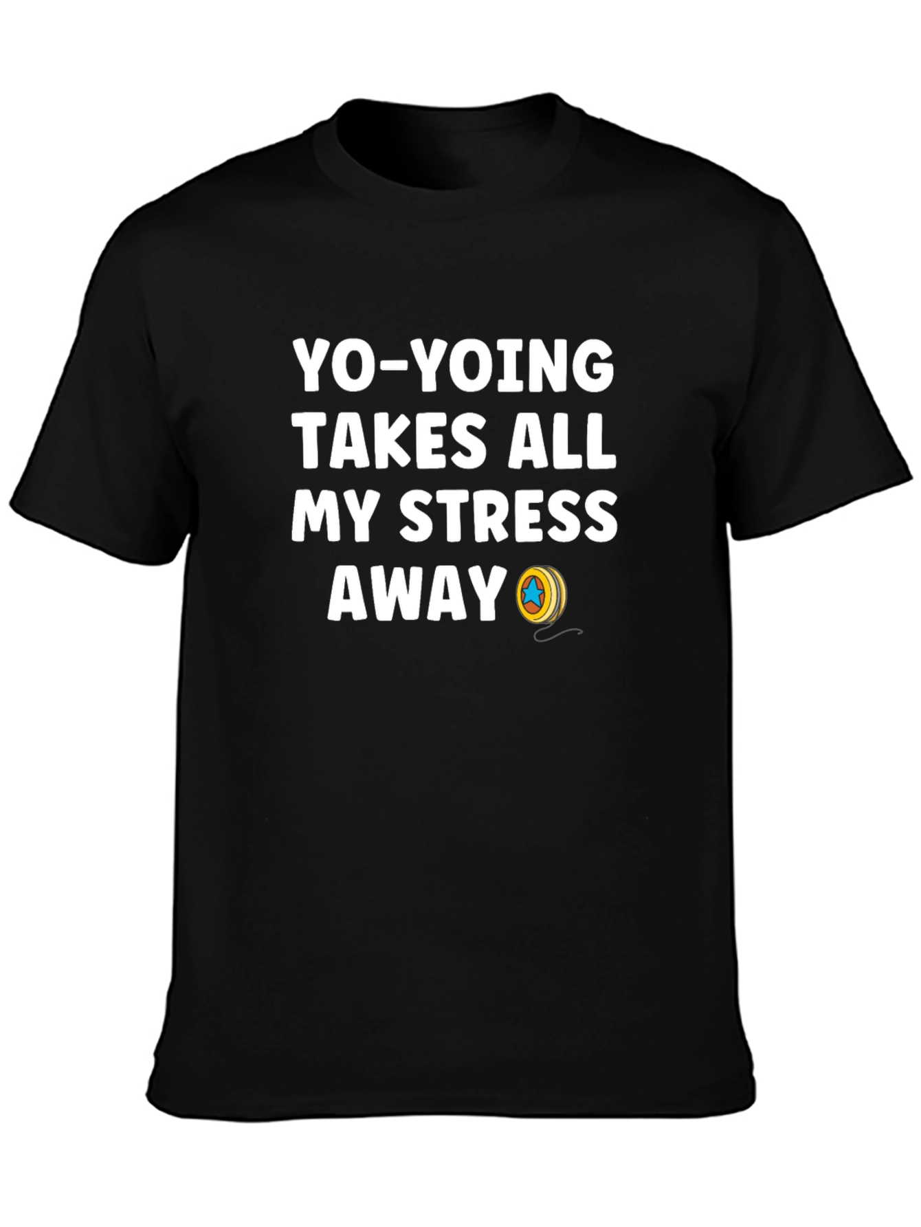 Yo-Yoing Takes All My Stress Away Black T-Shirt