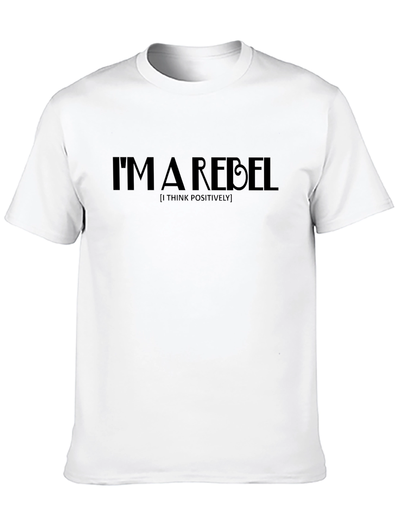 Im A Rebel Graphic T-Shirt