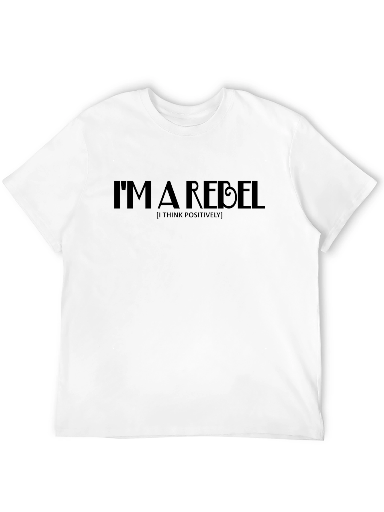Im A Rebel Graphic T-Shirt