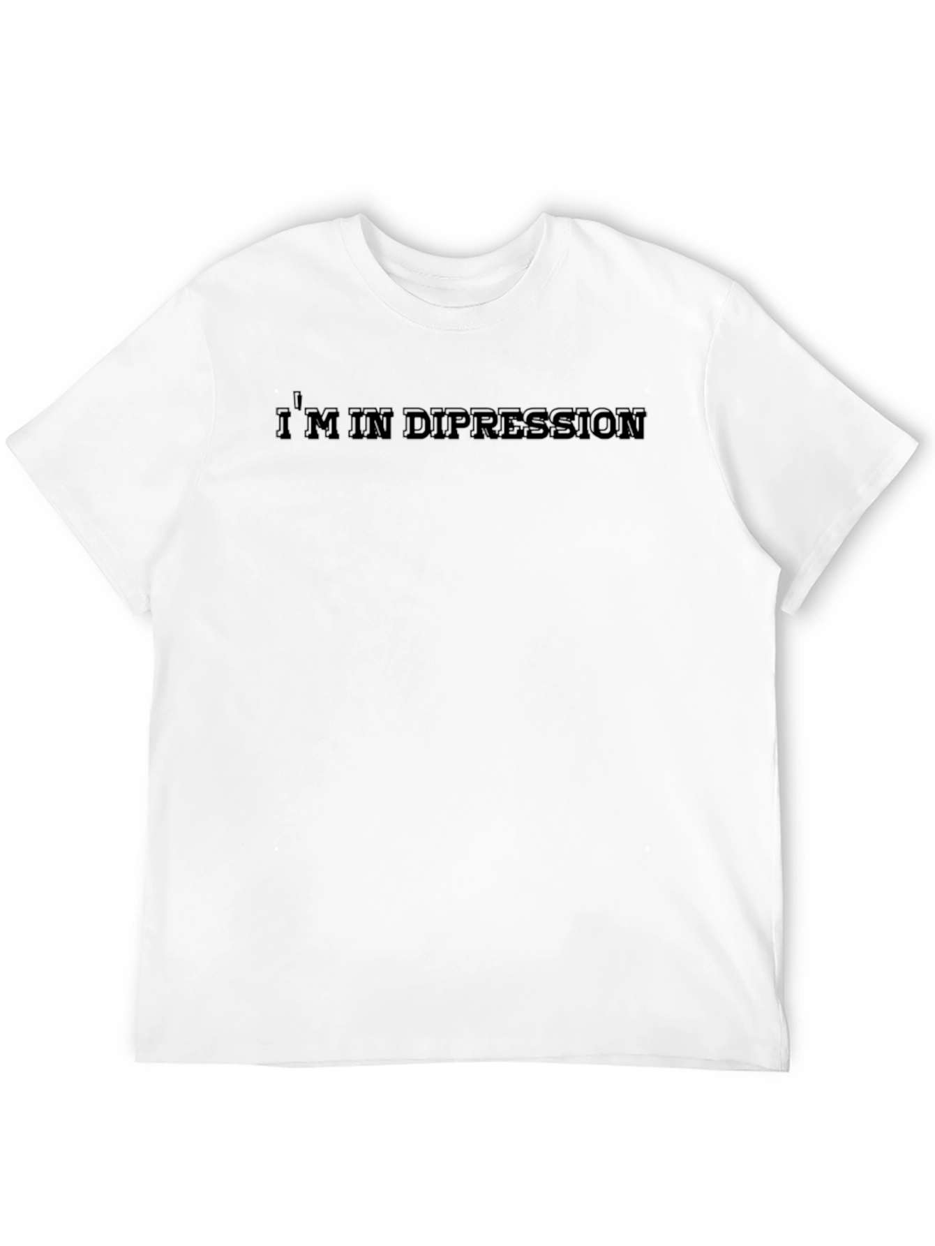 Im In Depression Black T-Shirt