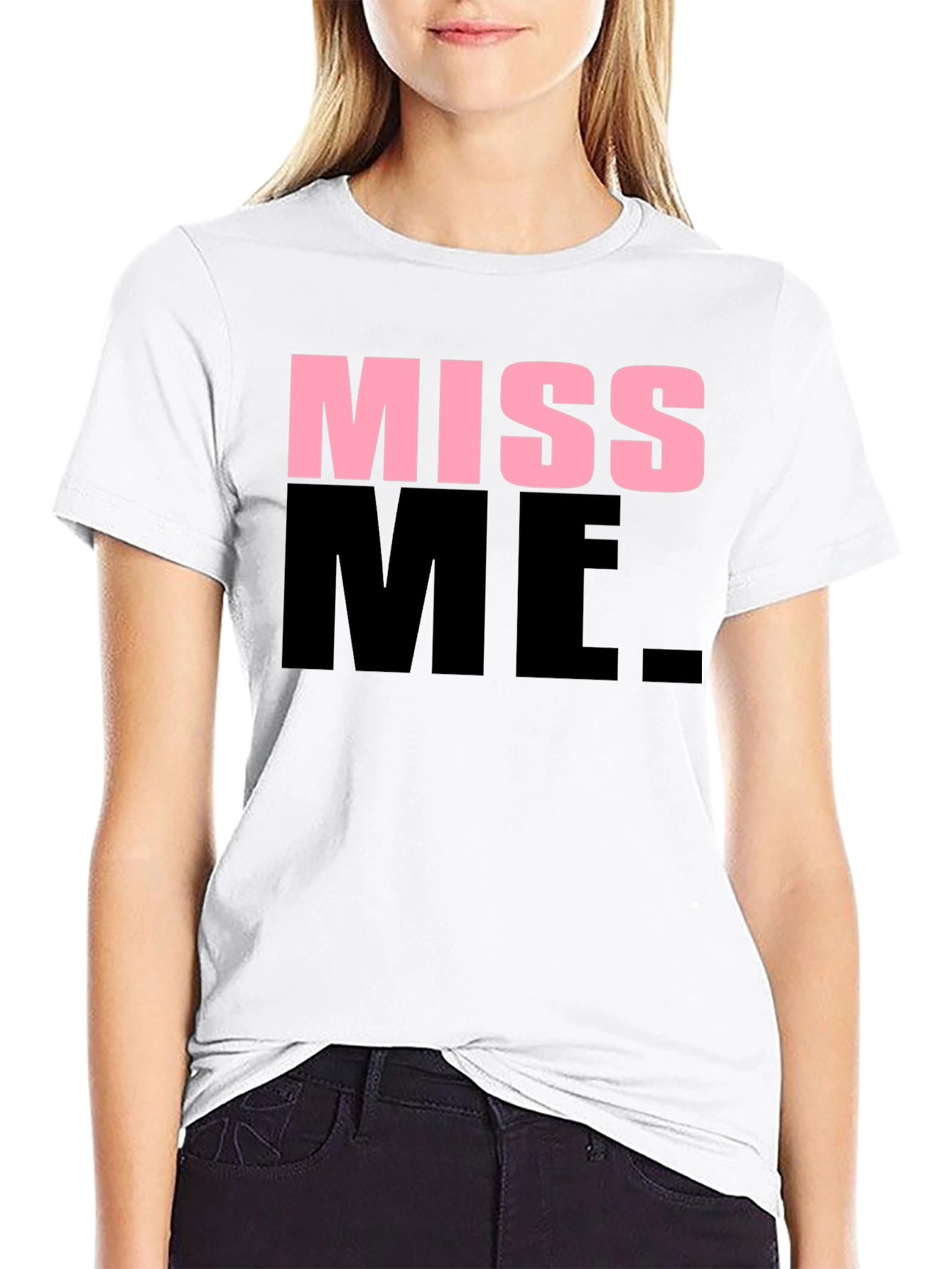 Miss Me Graphic T-Shirt
