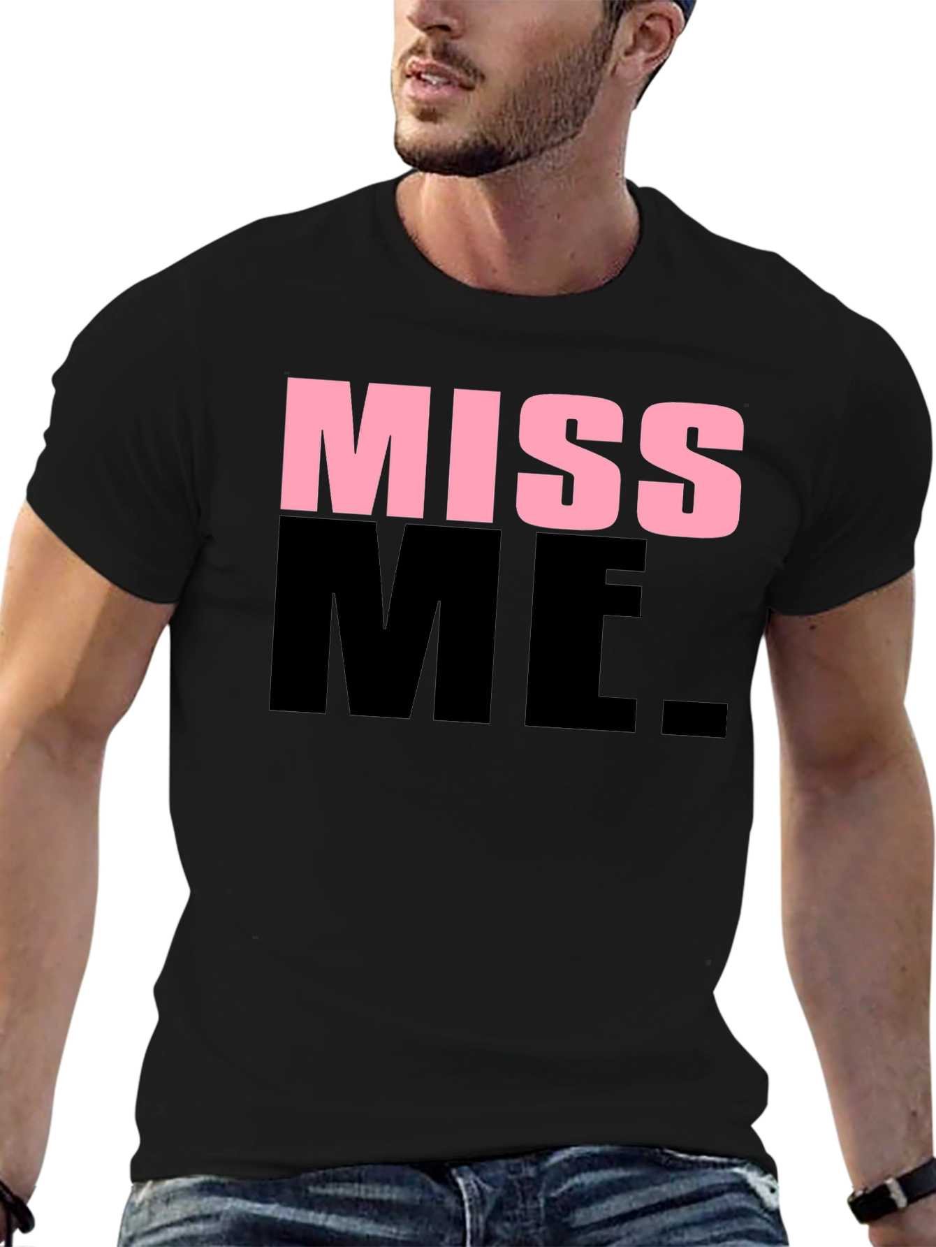 Miss Me Graphic T-Shirt