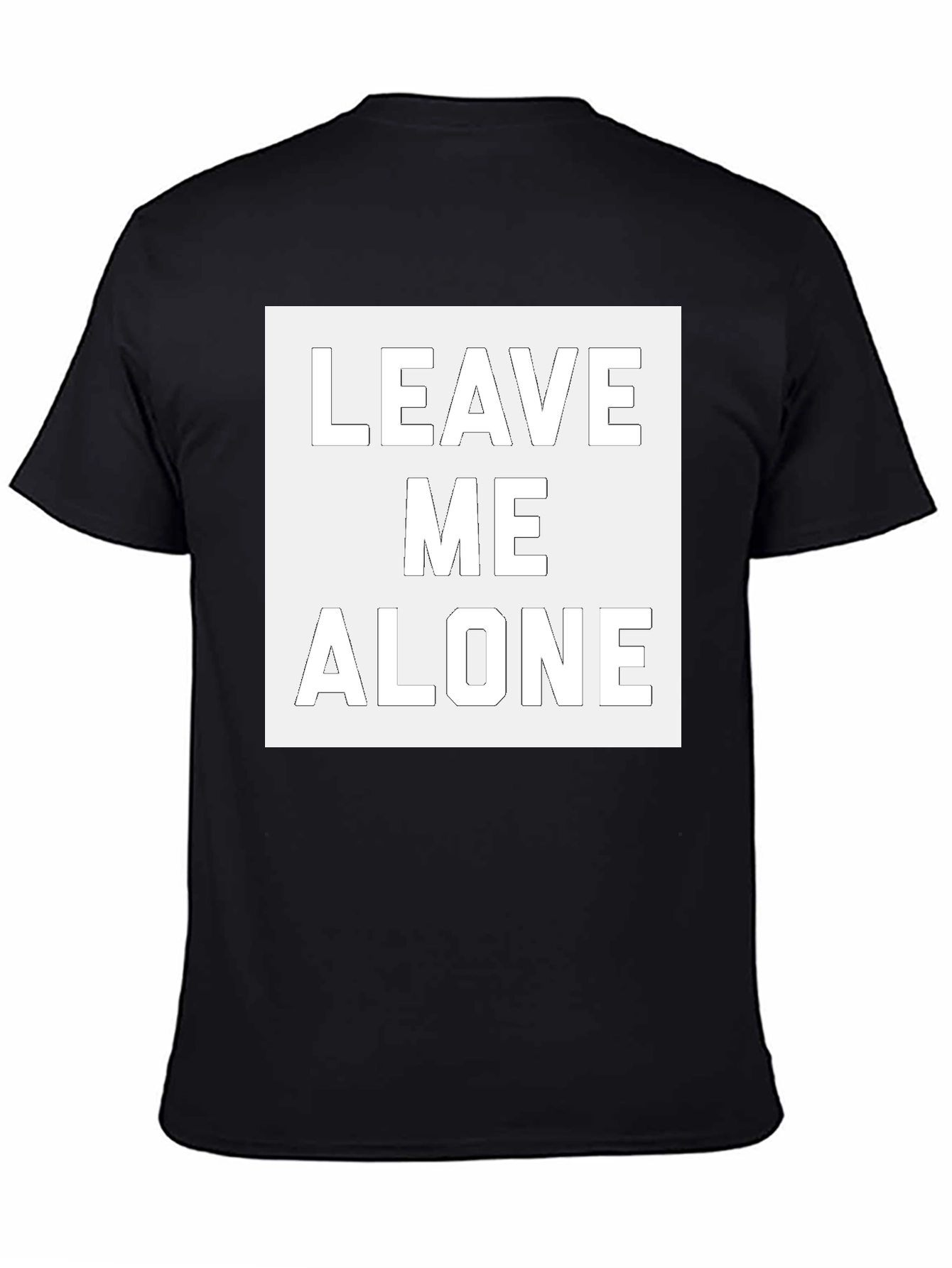 Leave Me Alone Graphic T-Shirt - Black