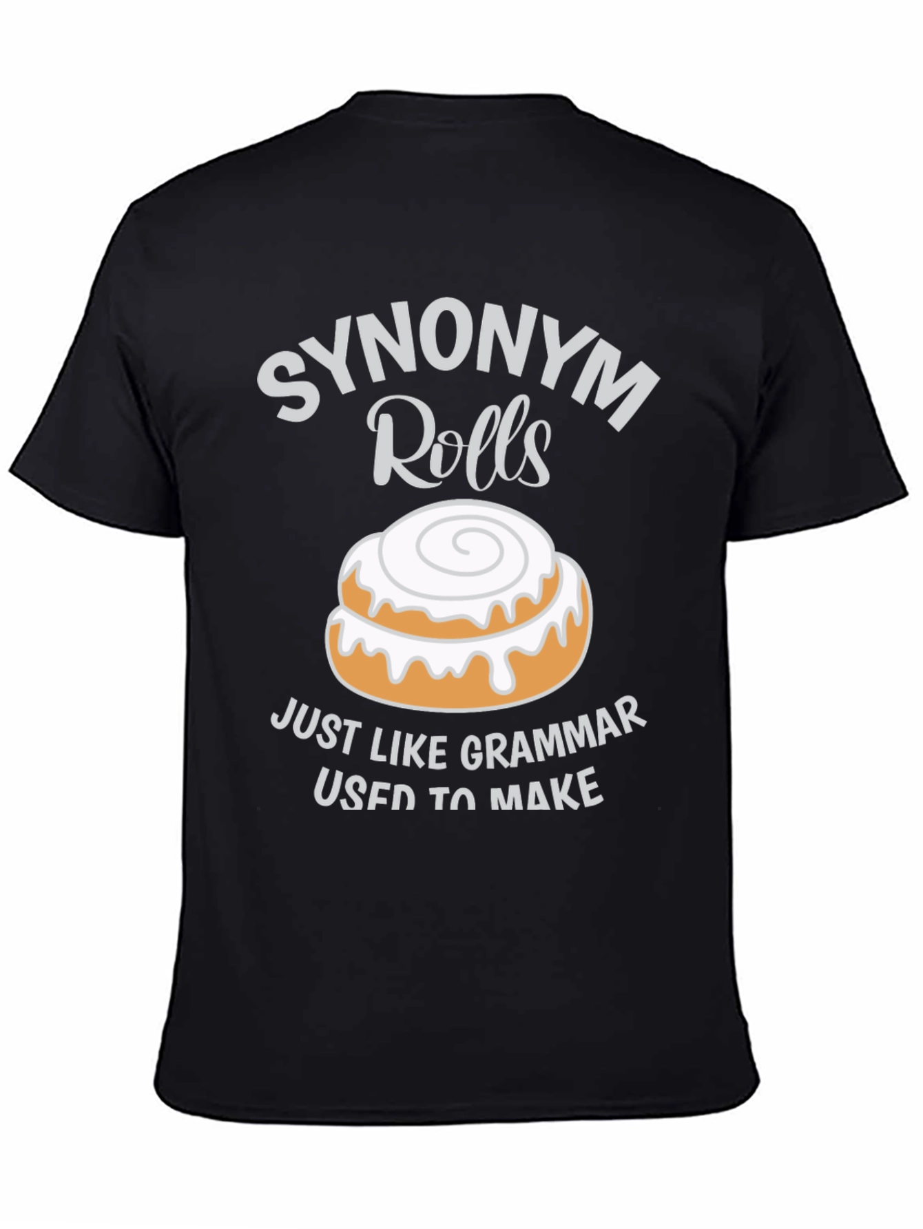 Synonym Rolls Funny Grammar T-Shirt