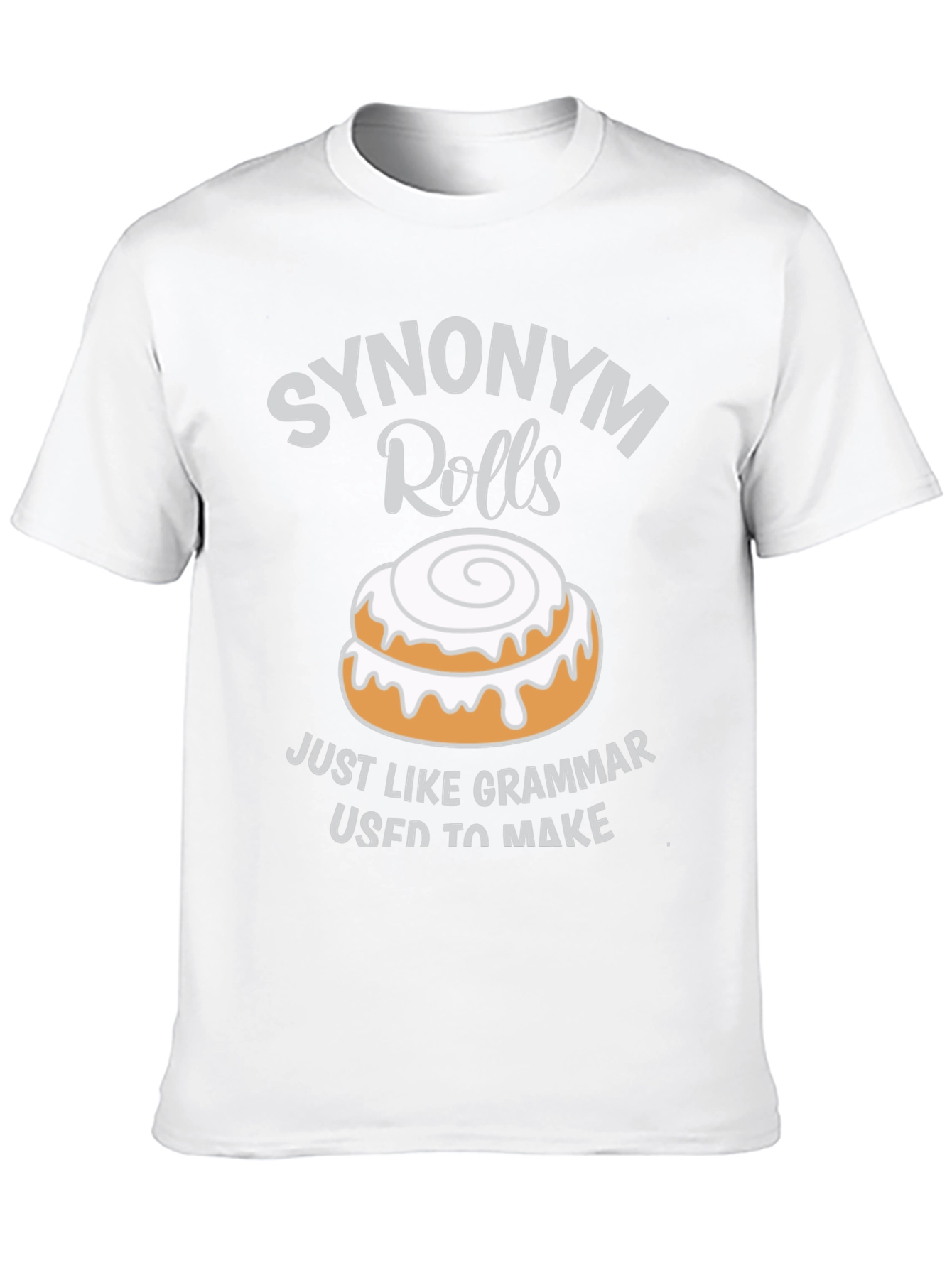 Synonym Rolls Funny Grammar T-Shirt