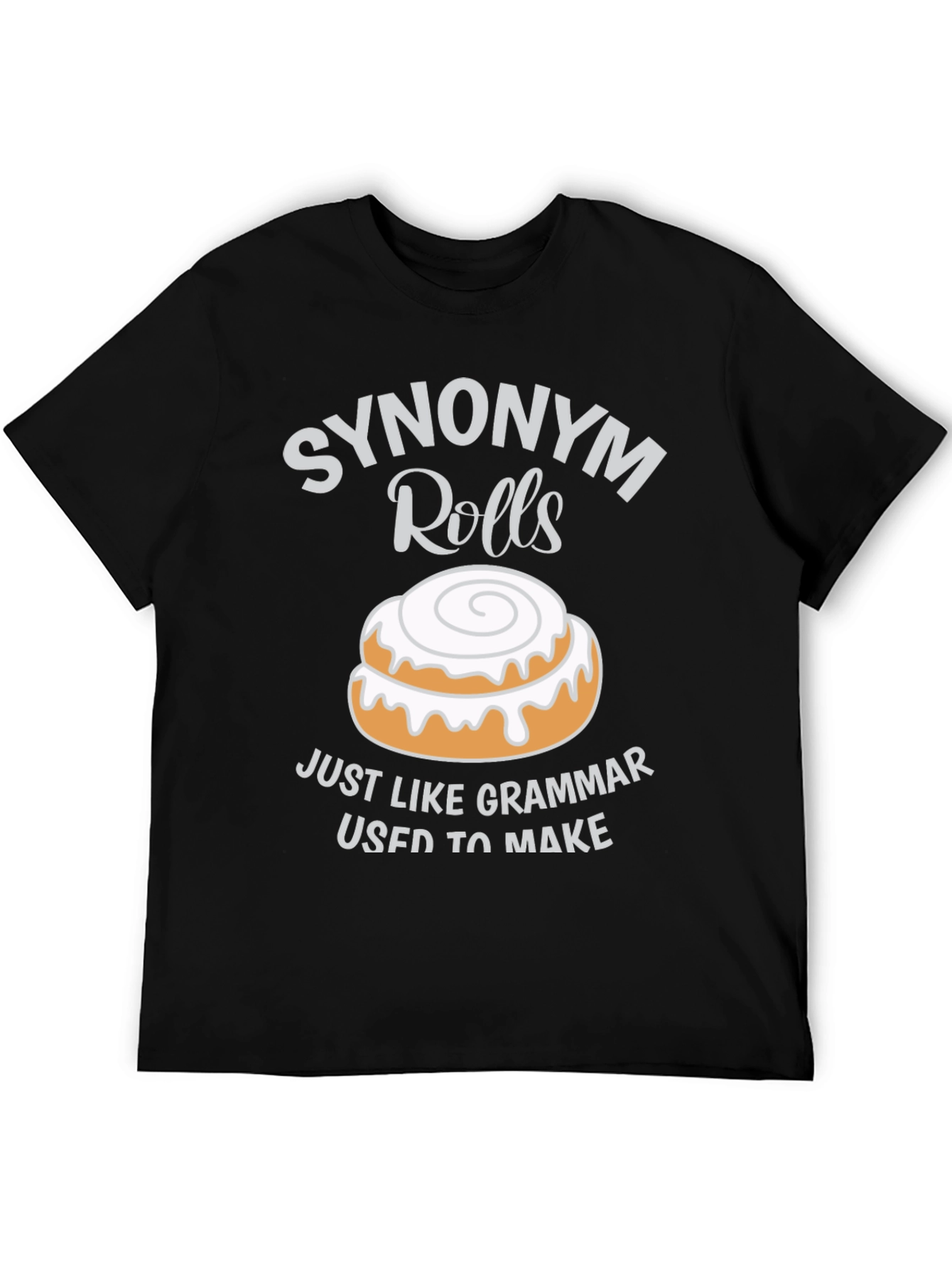 Synonym Rolls Funny Grammar T-Shirt