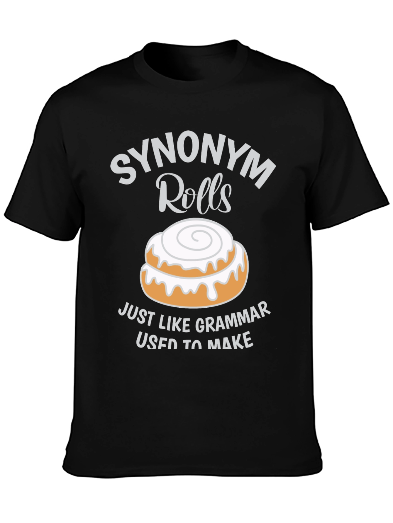 Synonym Rolls Funny Grammar T-Shirt