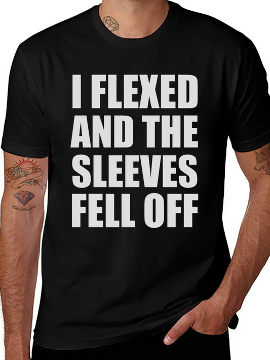 Funny Gym Workout T-Shirt - I Flexed and The Sleeves Fell Off