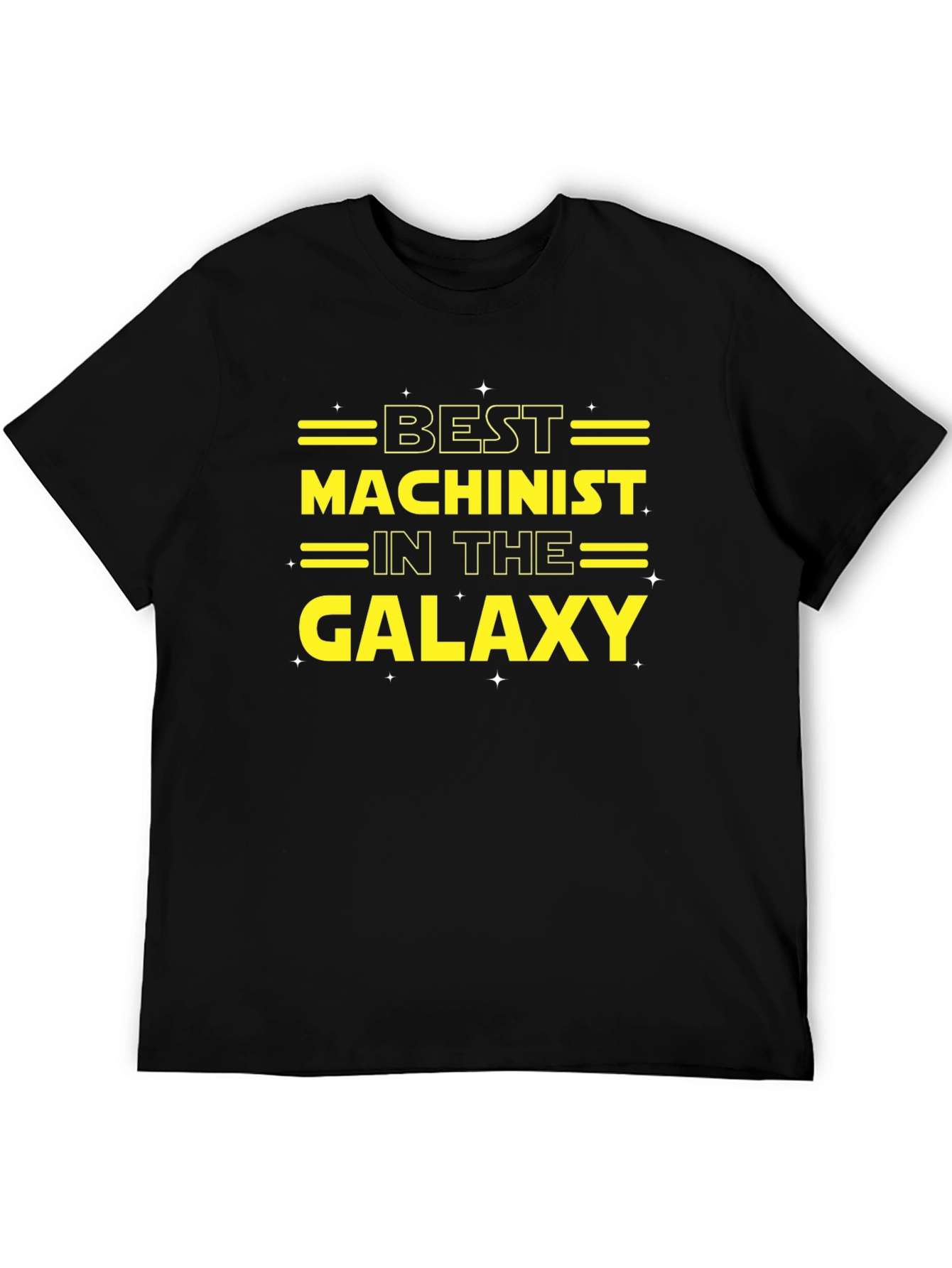 Best Machinist in the Galaxy Black T-Shirt