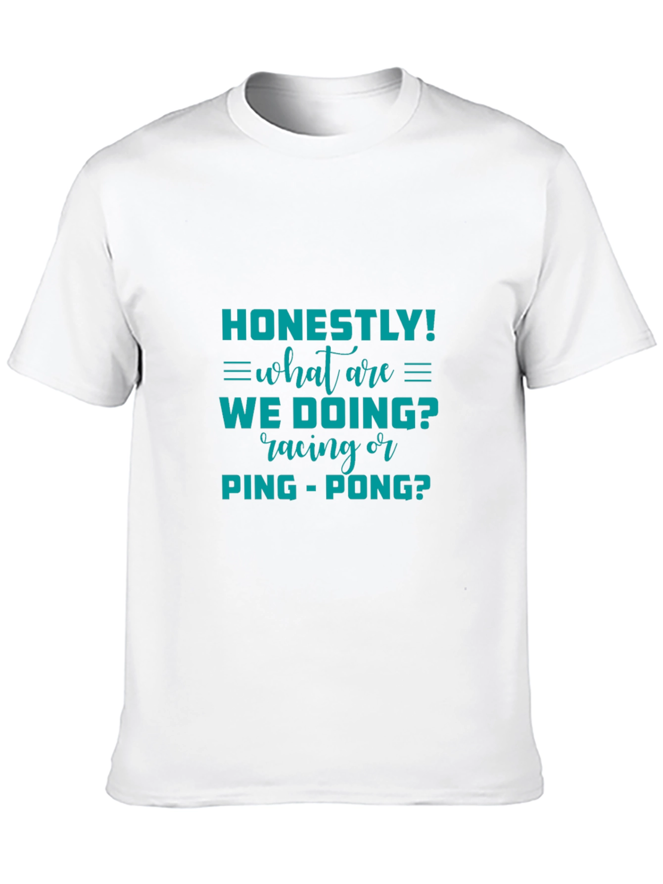 Funny Racing or Ping-Pong T-Shirt