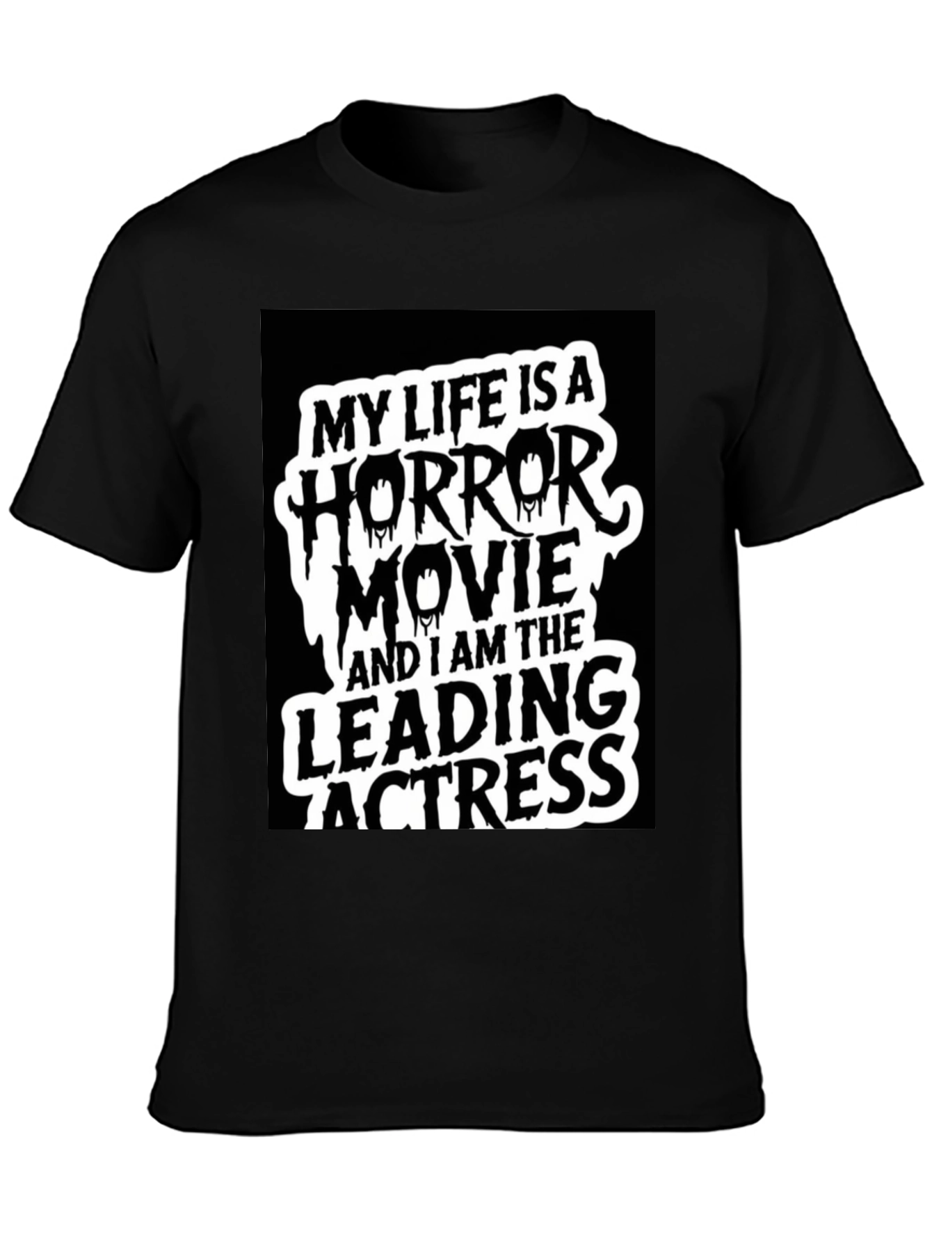 Horror Movie Leading Actress Graphic Tee