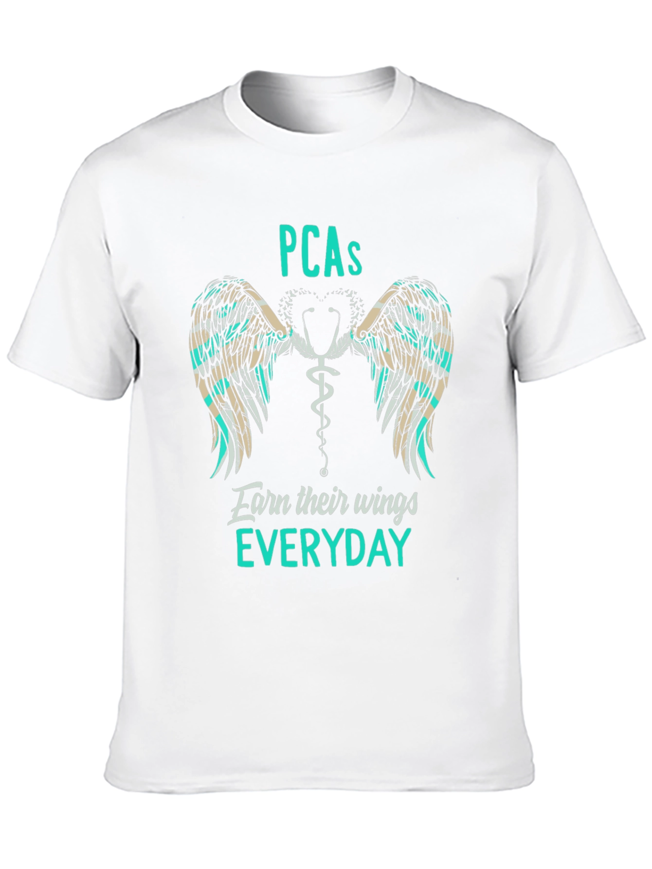 PCAs Earn Their Wings Everyday T-Shirt