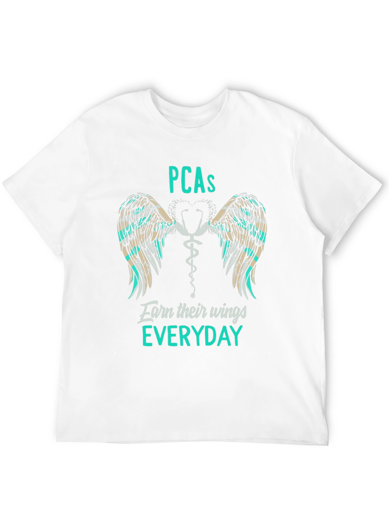 PCAs Earn Their Wings Everyday T-Shirt