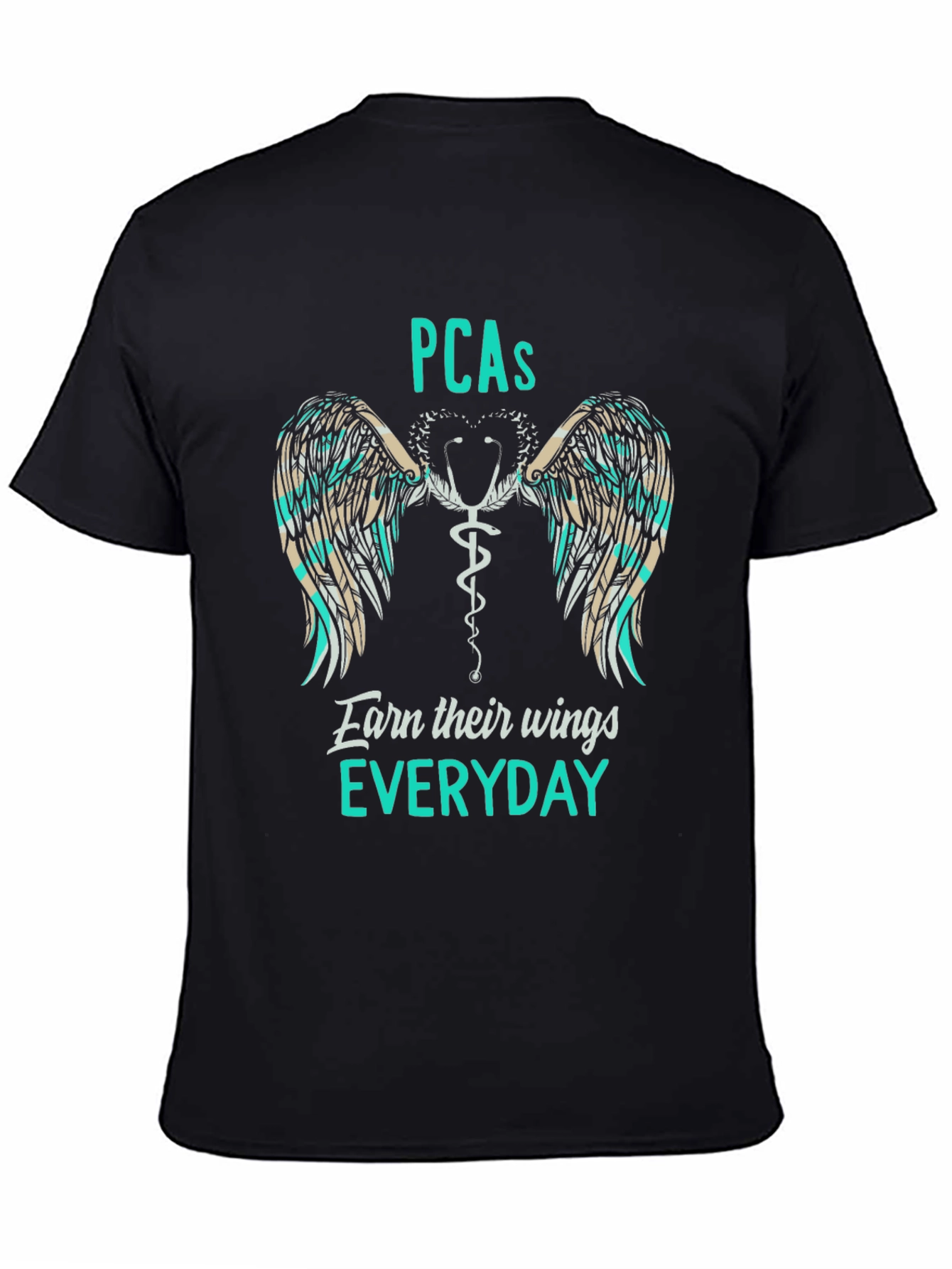 PCAs Earn Their Wings Everyday T-Shirt