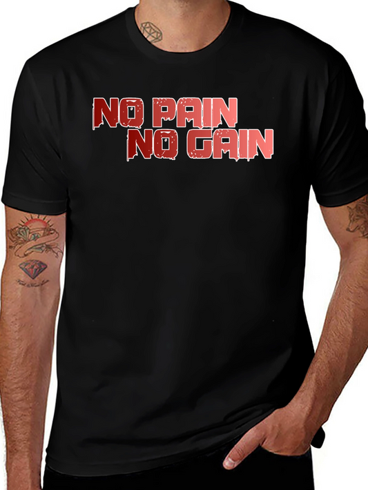 No Pain No Gain Graphic T-Shirt