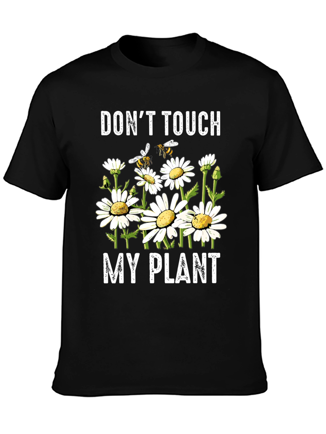 Dont Touch My Plant Graphic Tee