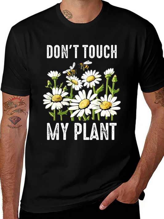 Dont Touch My Plant Graphic Tee