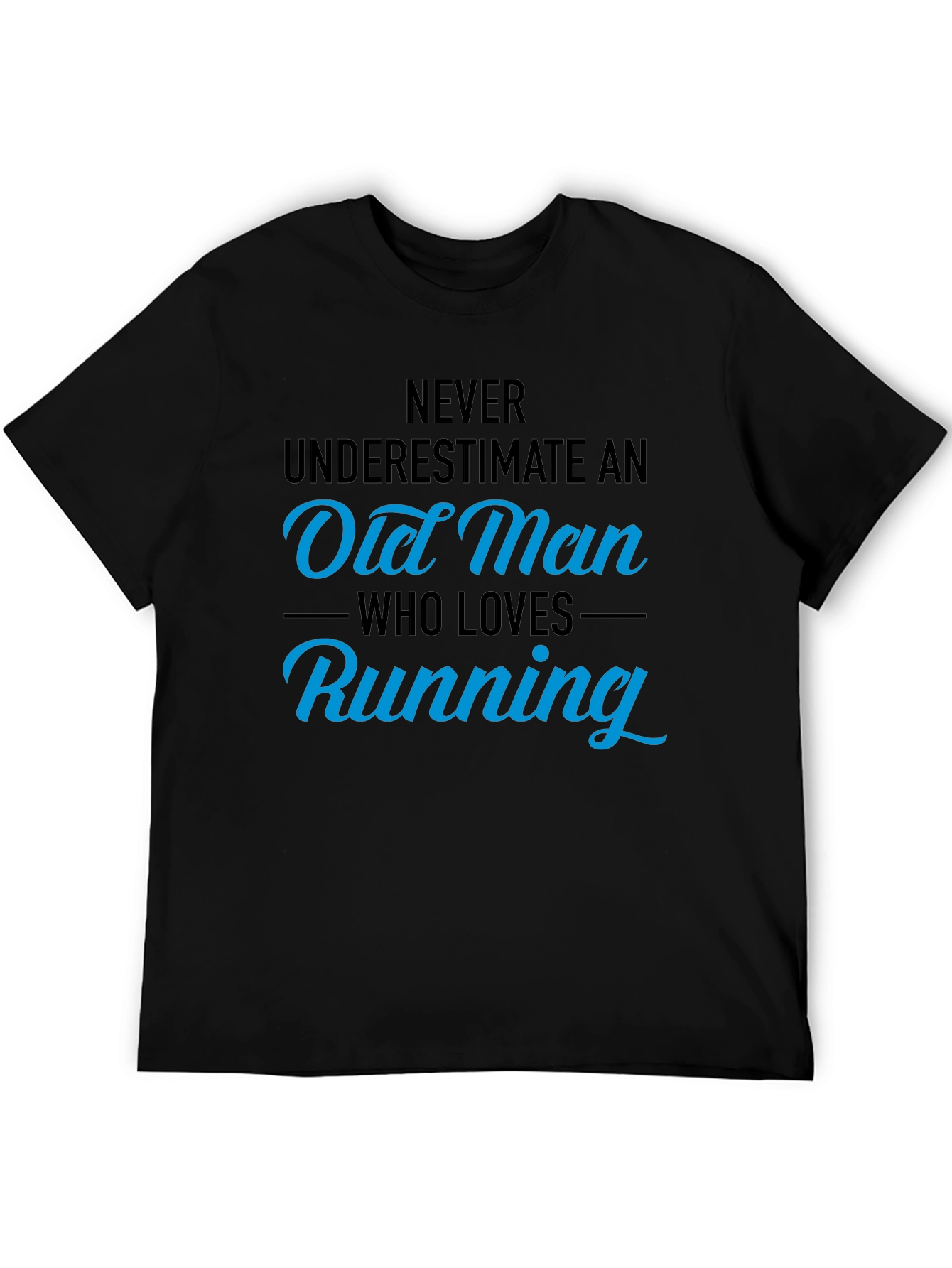 Old Man Running T-Shirt - Funny Gift