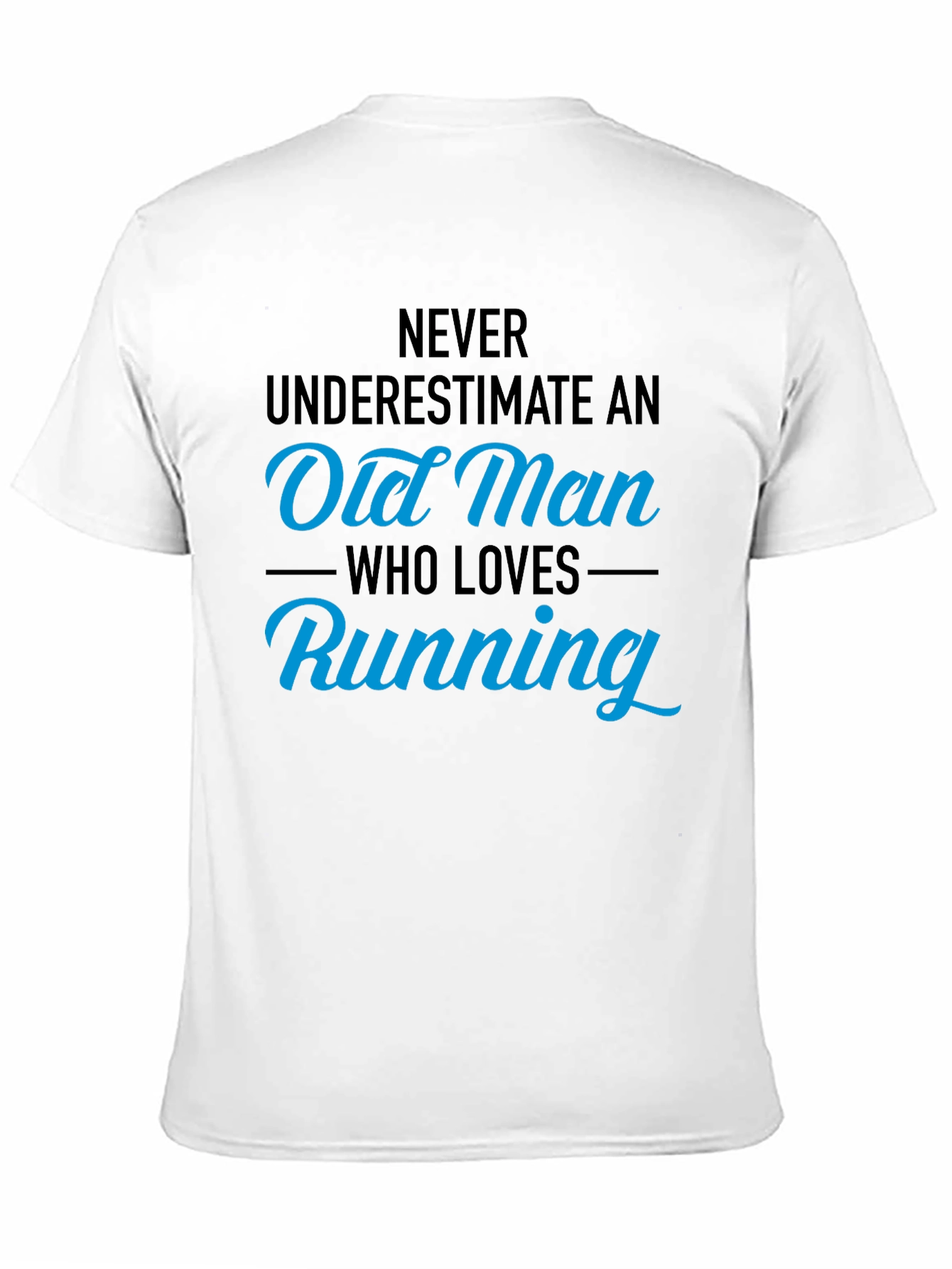 Old Man Running T-Shirt - Funny Gift