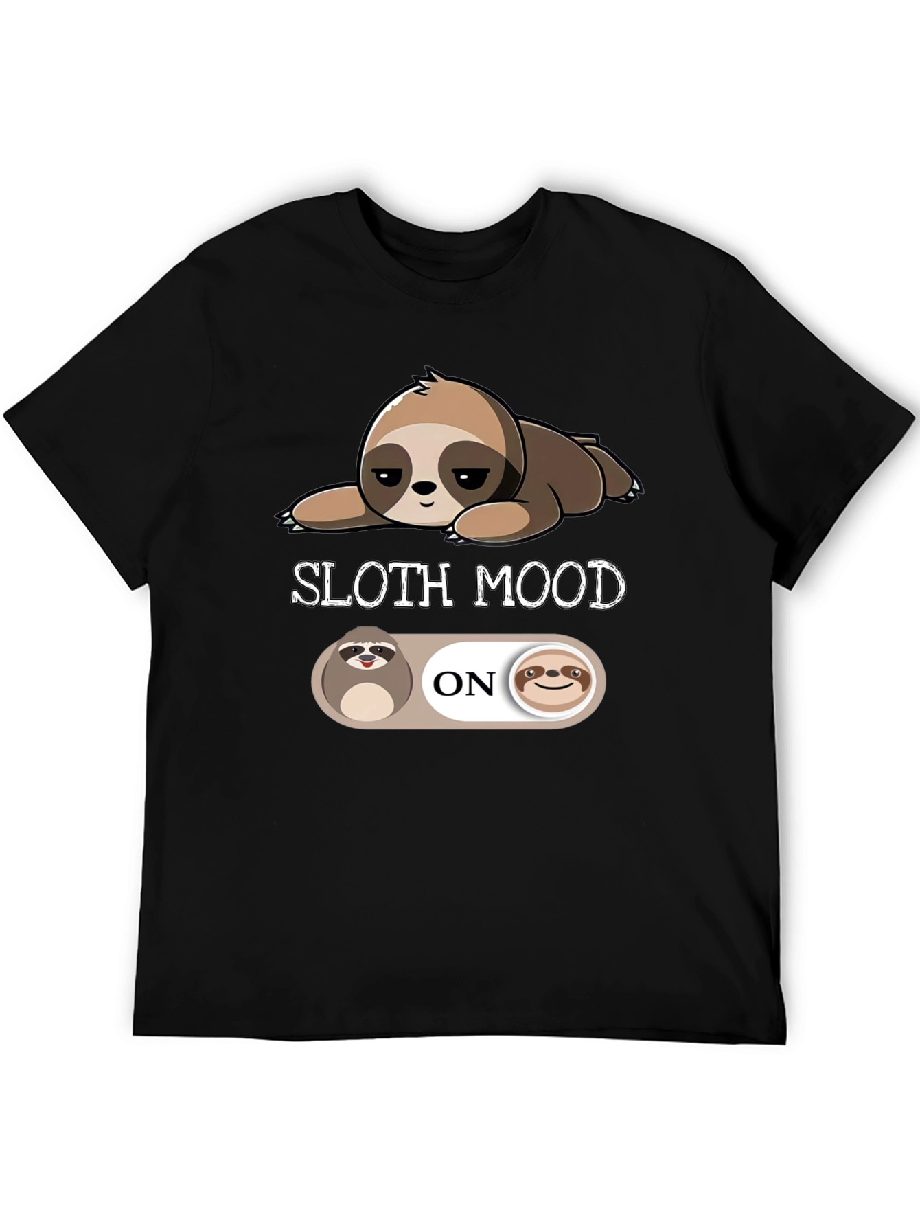 Sloth Mood On T-Shirt - Relaxed & Comfortable