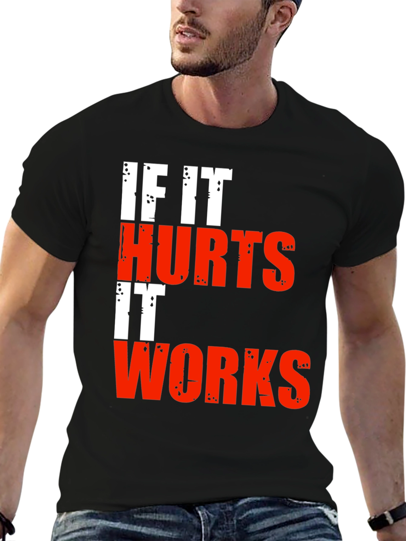 If It Hurts It Works Graphic Tee