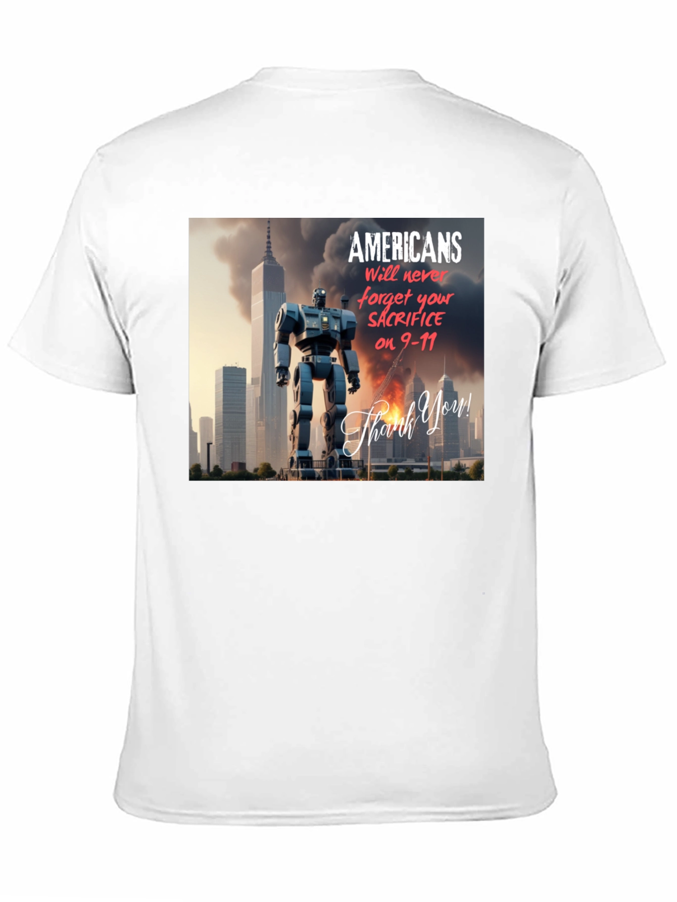 Americans Will Never Forget T-Shirt